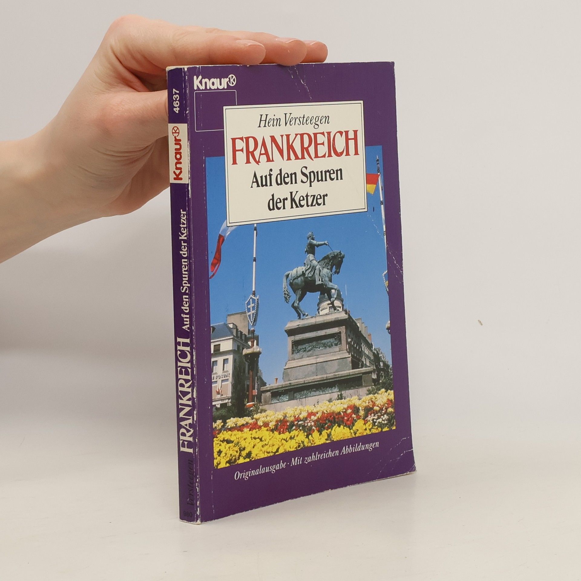 Hein Versteegen Frankreich - auf den Spuren der Ketzer