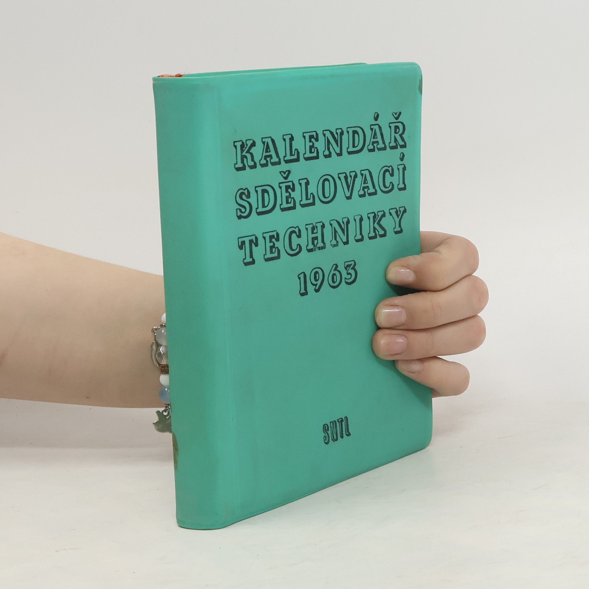 Tuček Zdeněk Kalendář sdělovací techniky 1963