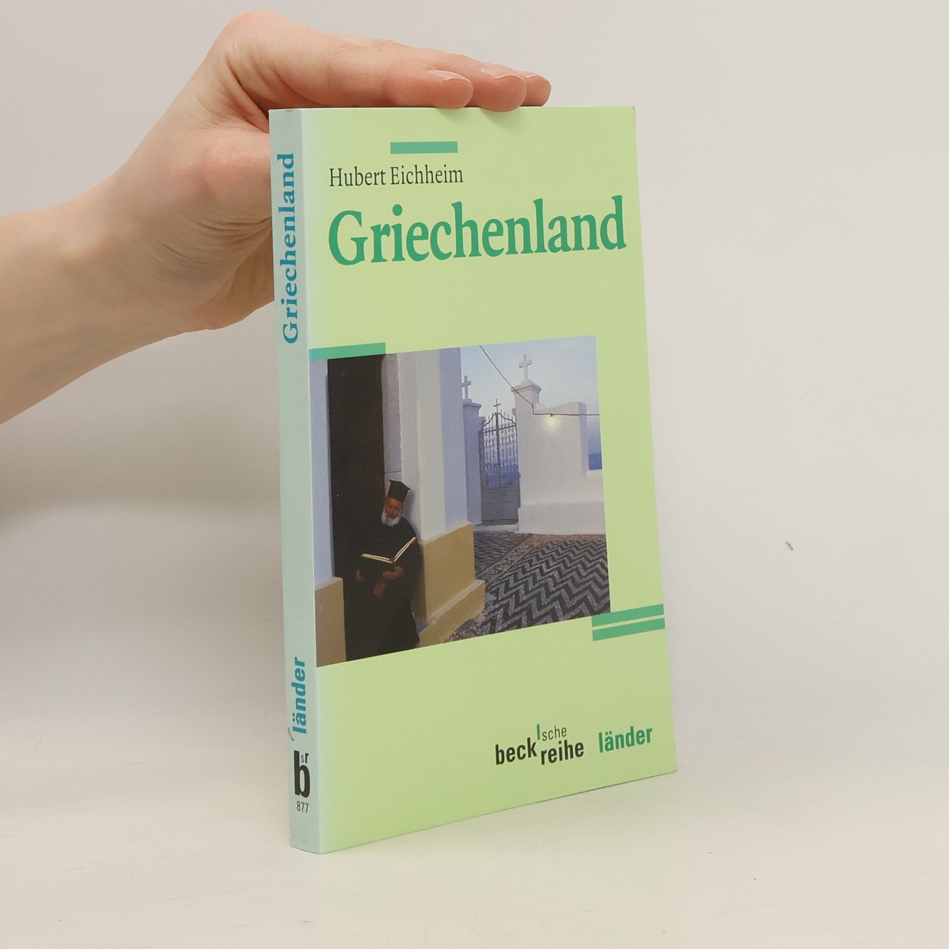 Hubert Eichheim Griechenland