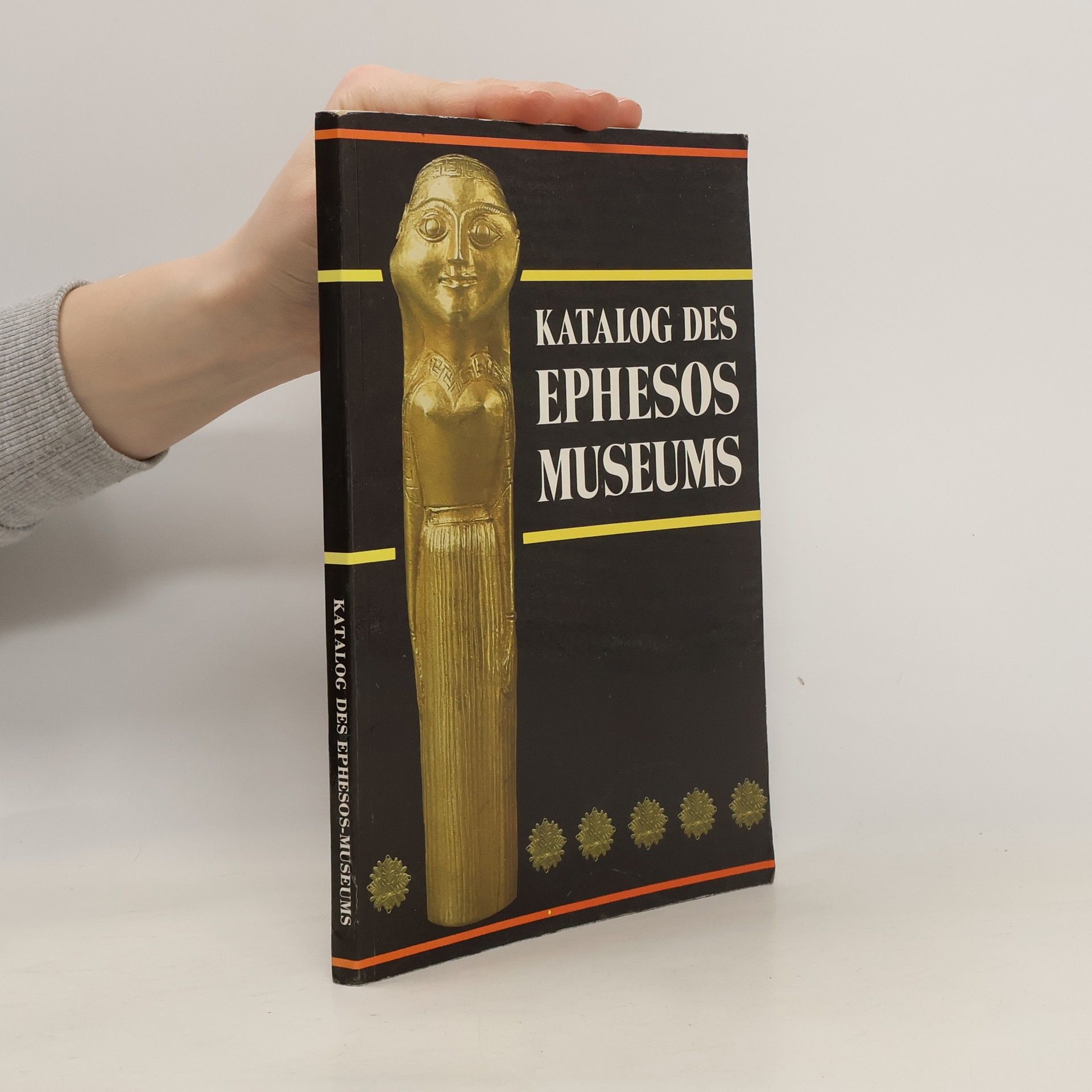 Collectif d'auteurs Katalog des Ephesos Museums