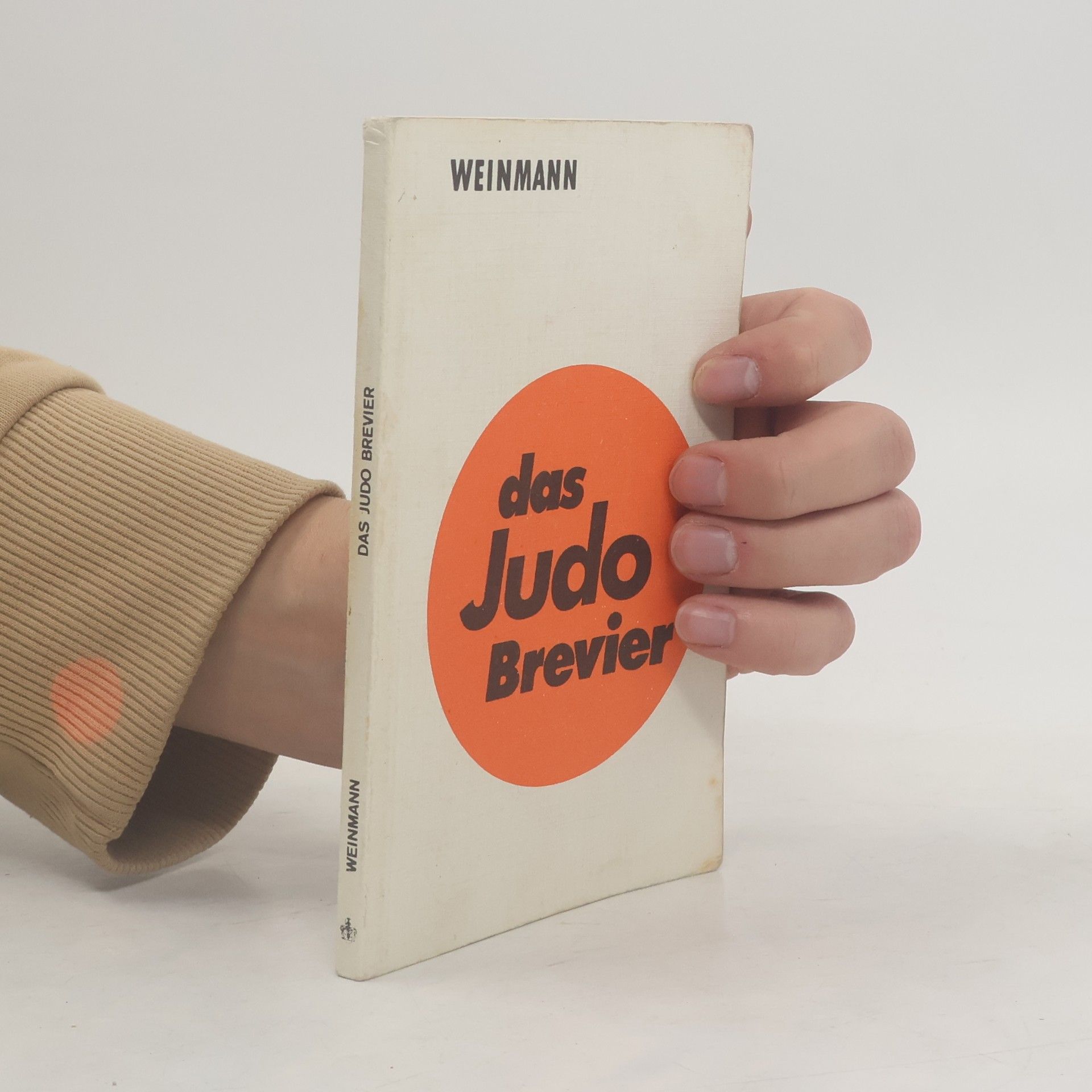 Wolfgang Weinmann Das Judo-Brevier
