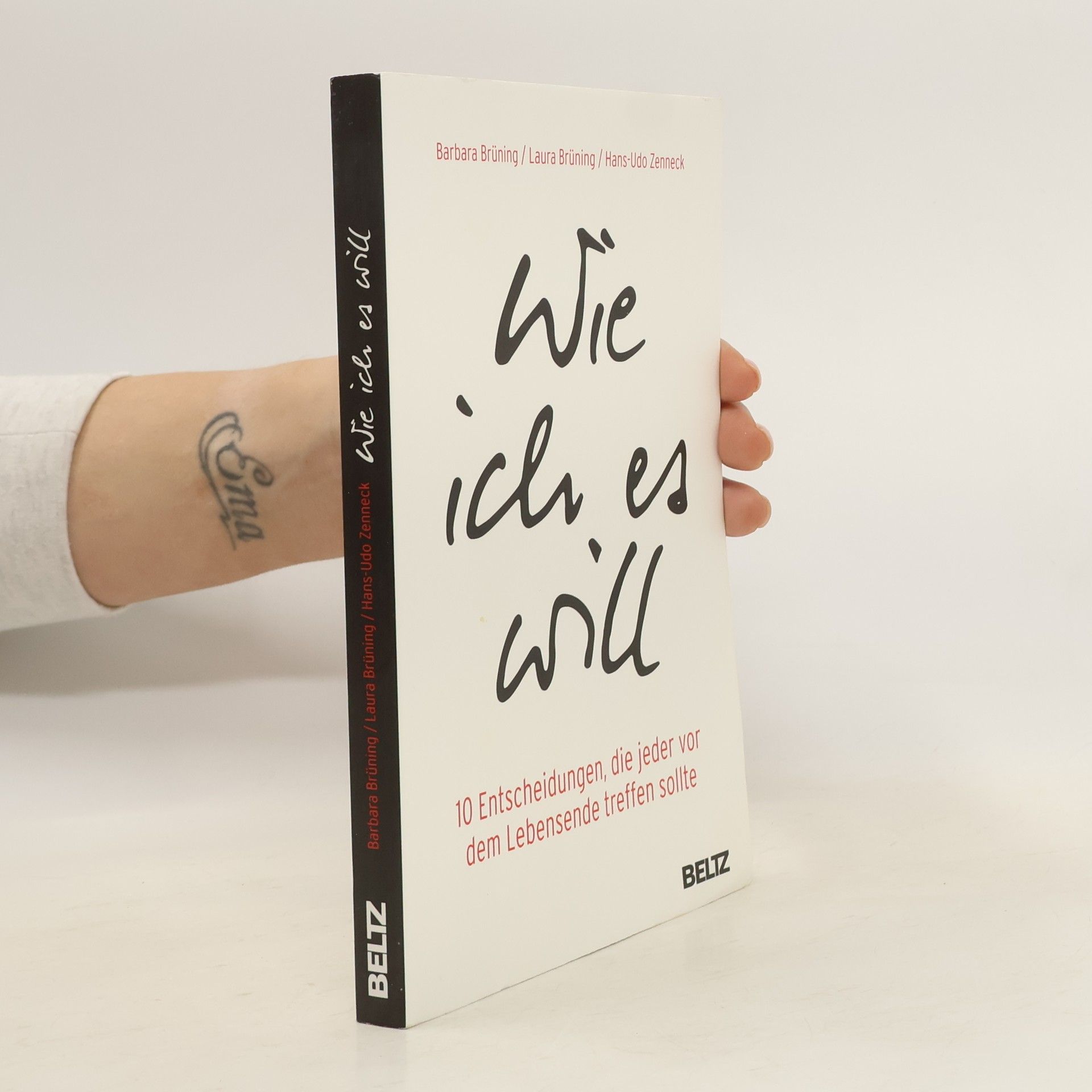 Barbara Brüning Wie ich es will