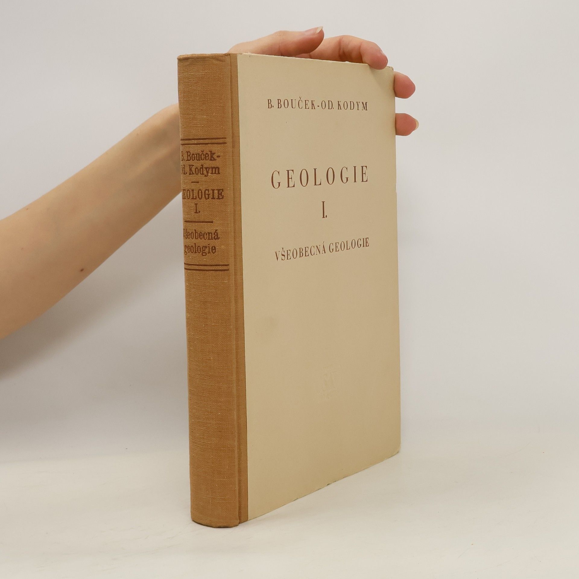 Bedřich Bouček Geologie I. Všeobecná geologie