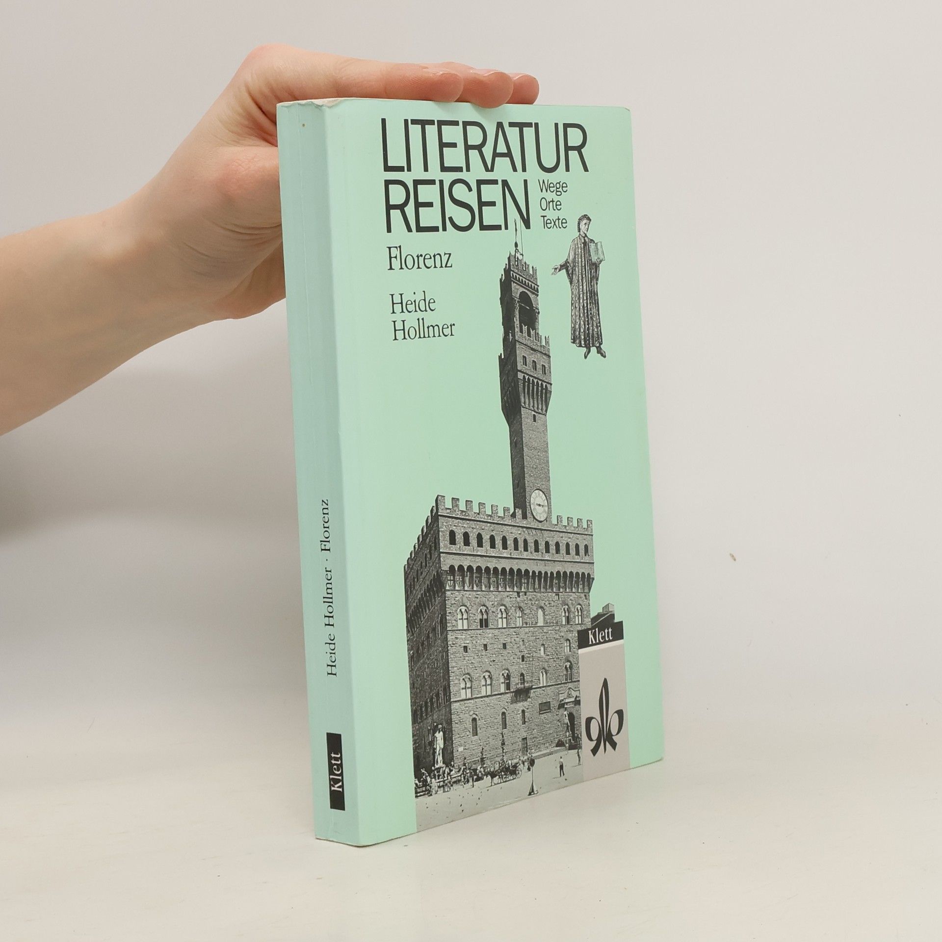Heide Hollmer Literaturreisen Florenz