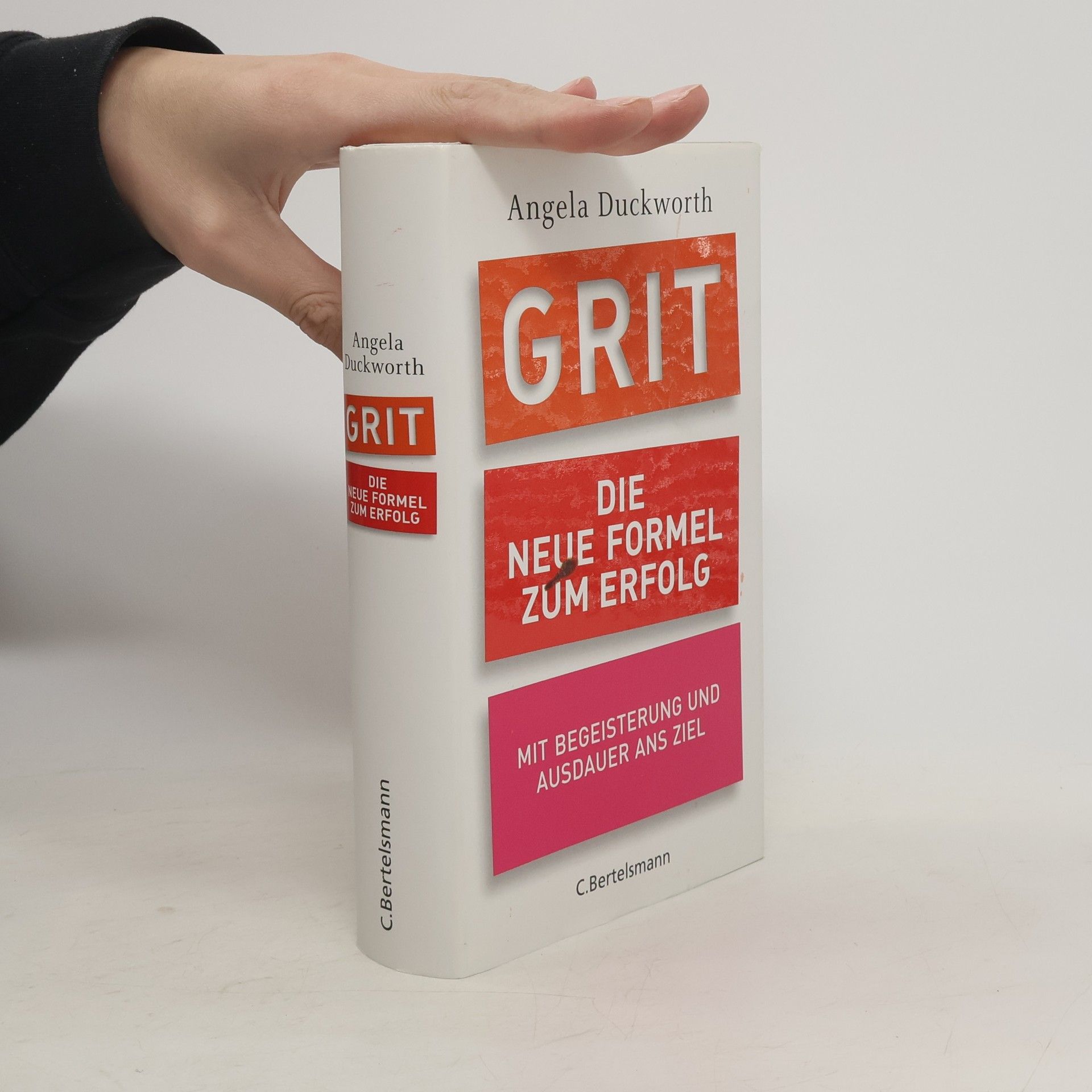 Angela Duckworth GRIT - die neue Formel zum Erfolg