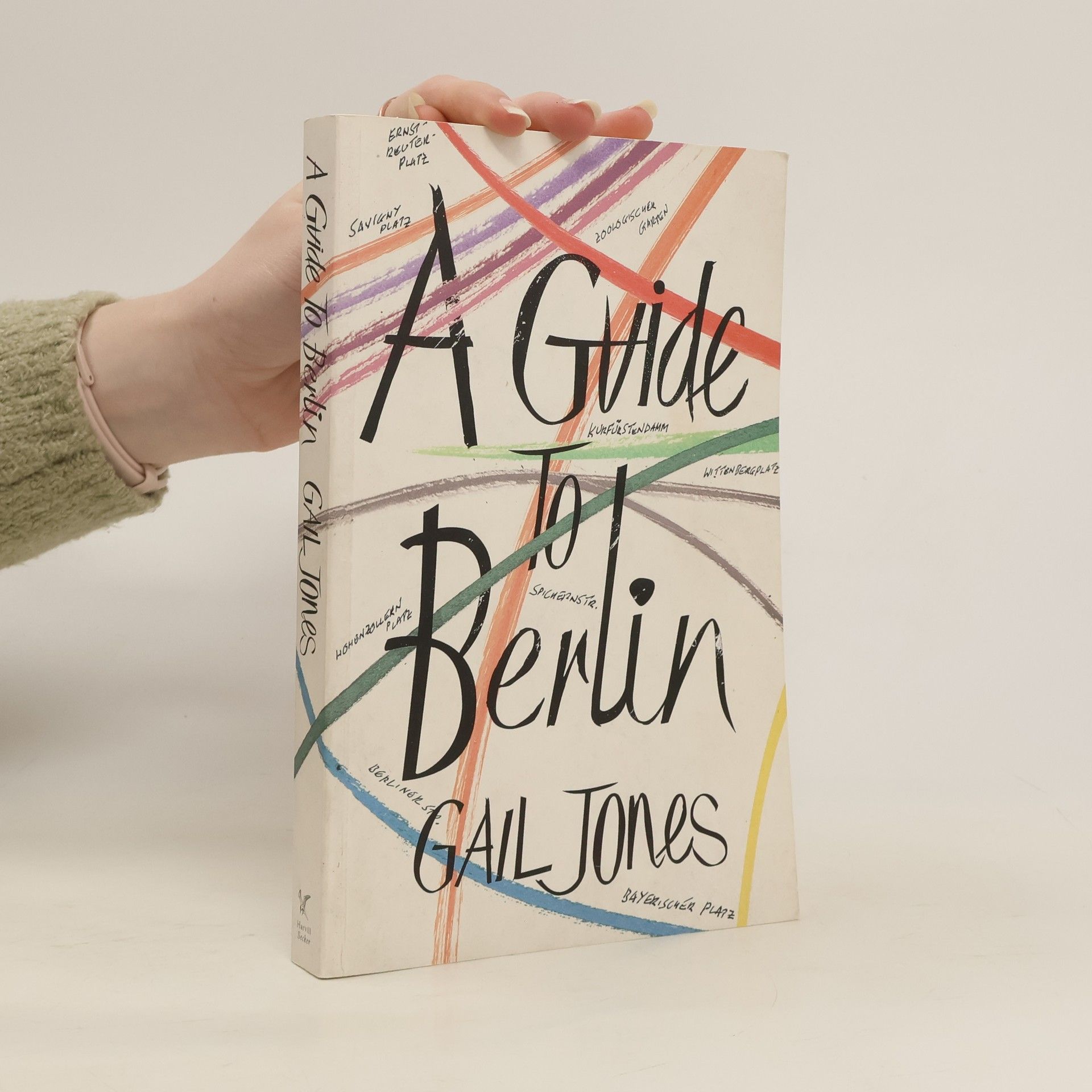 Gail Jones A Guide to Berlin