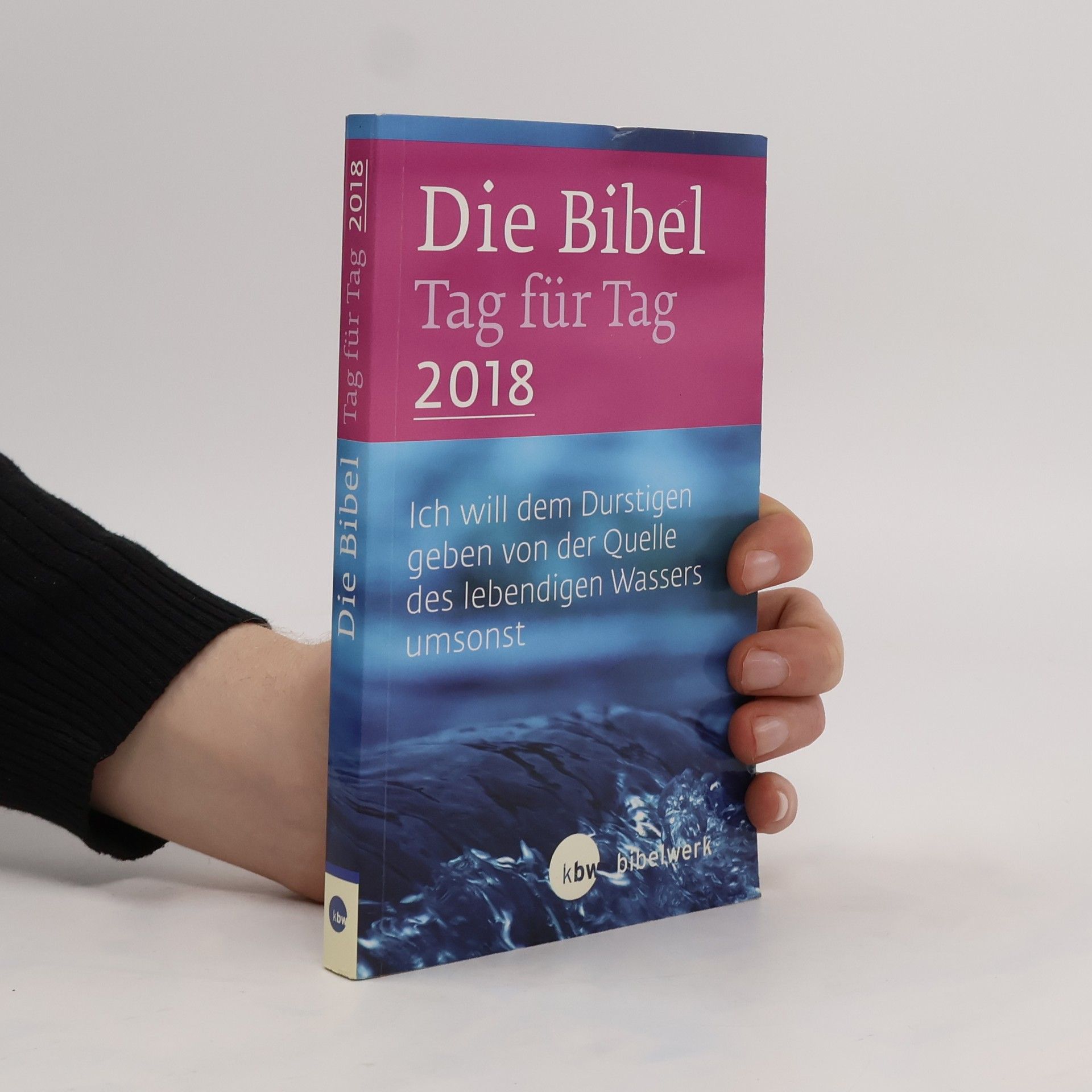 AA.VV. Die Bibel Tag für Tag 2018