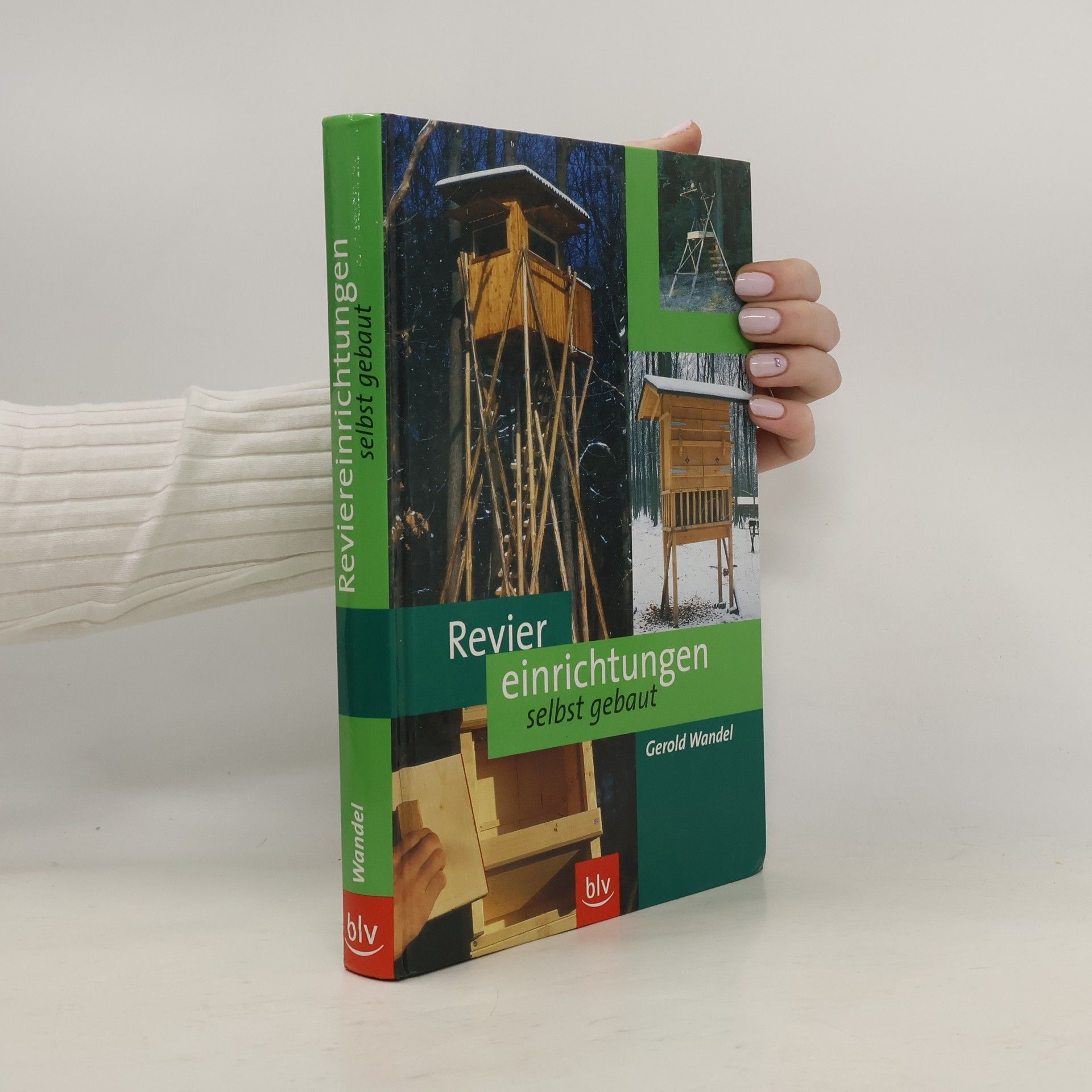 Gerold Wandel Reviereinrichtungen selbst gebaut