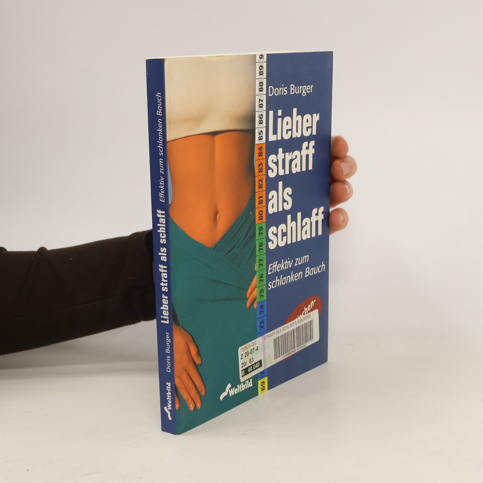 Doris Burger Lieber straff als schlaff