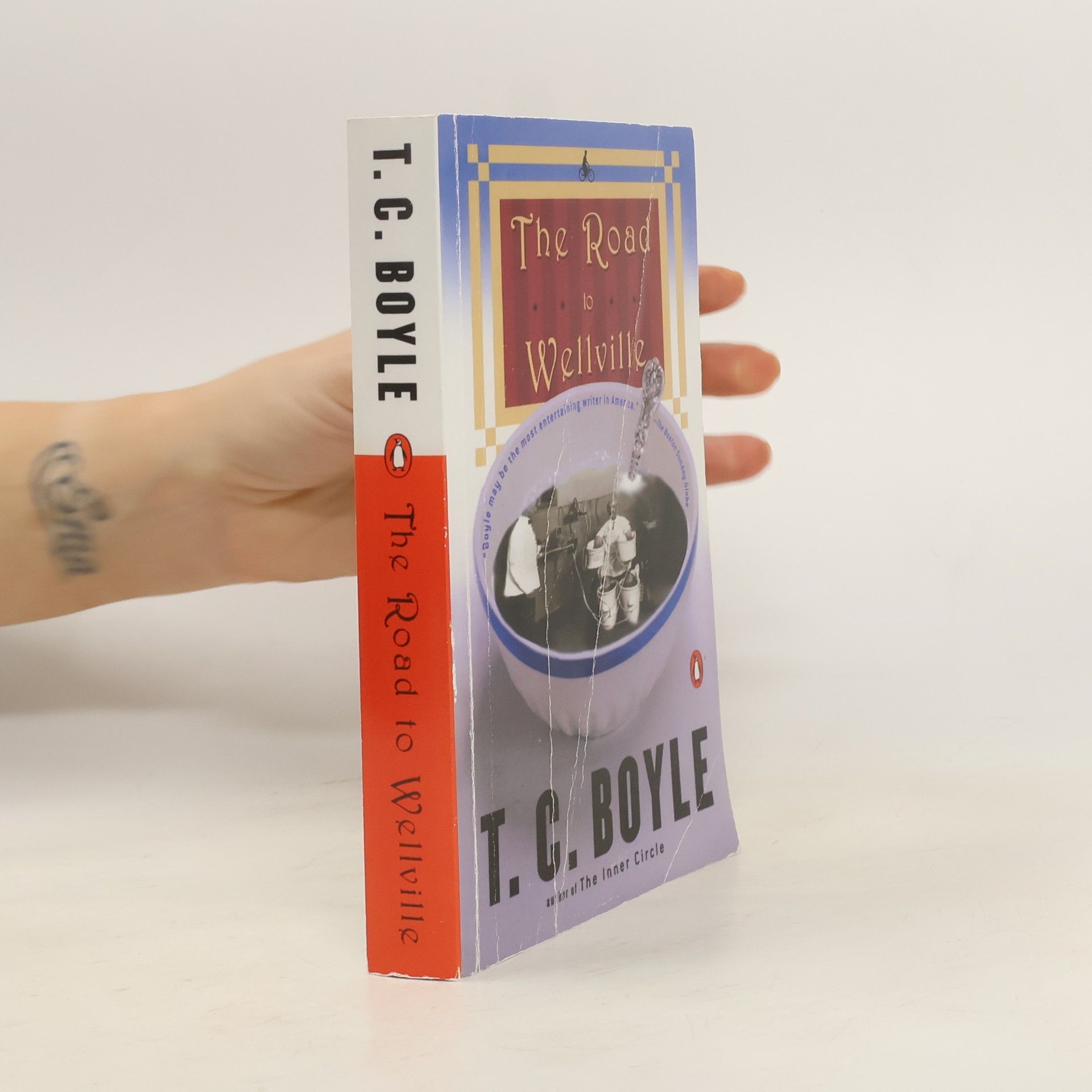 T. Coraghessan Boyle The Road to Wellville. Willkommen in Wellville, englische Ausgabe