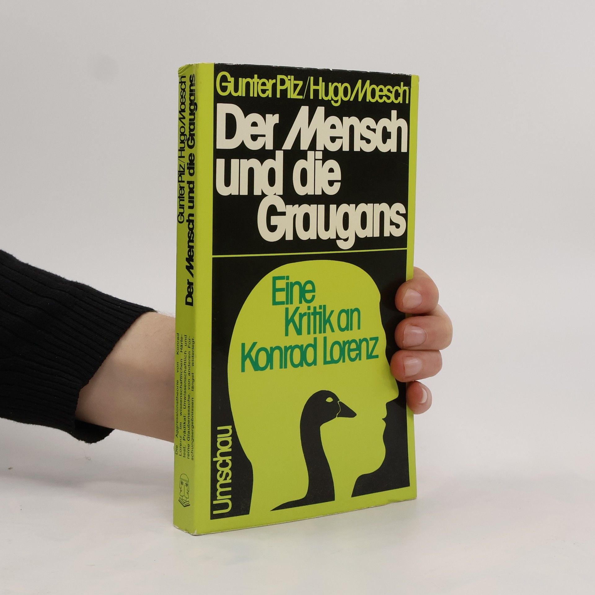 Gunter A. Pilz Der Mensch und die Graugans