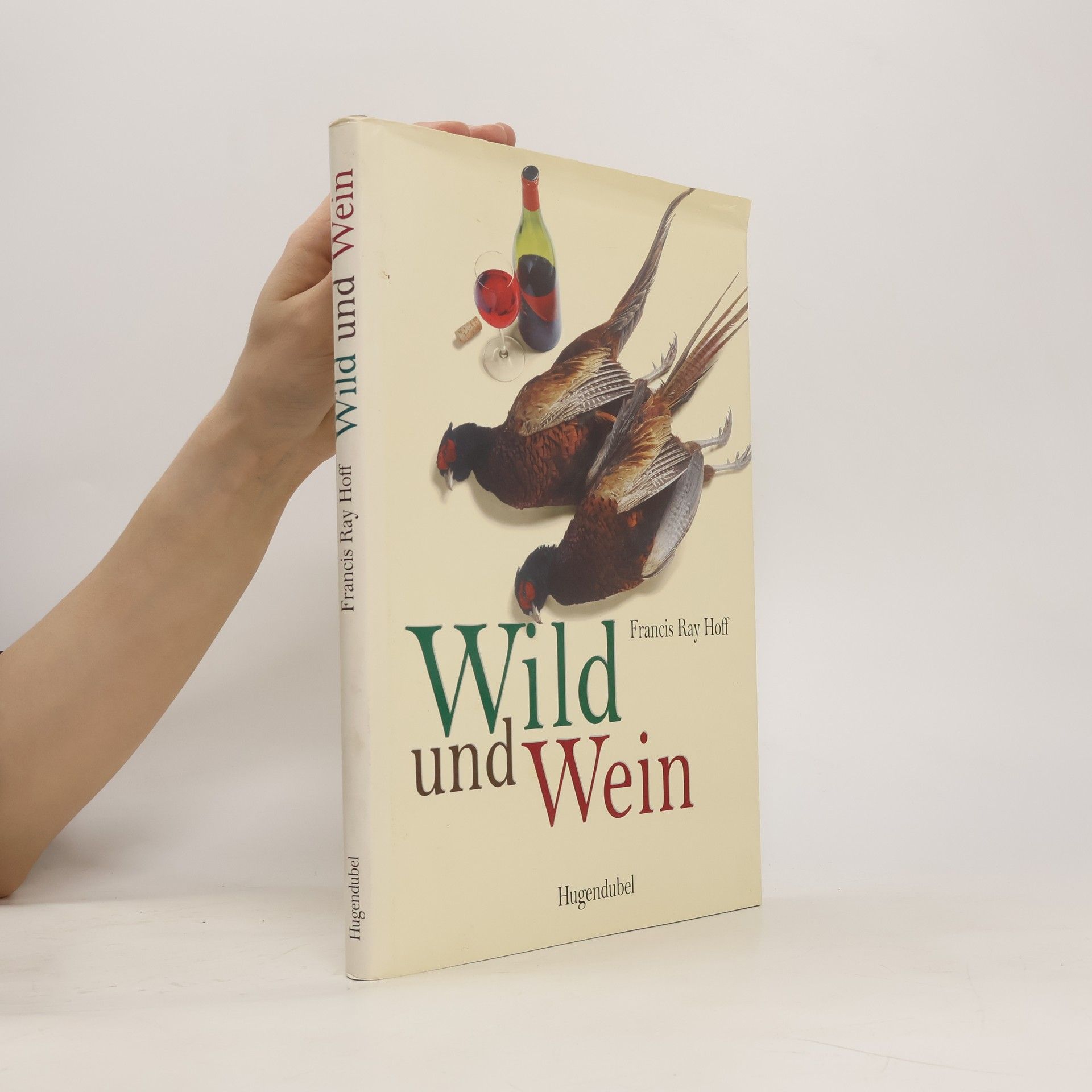 Francis Ray Hoff Wild und Wein