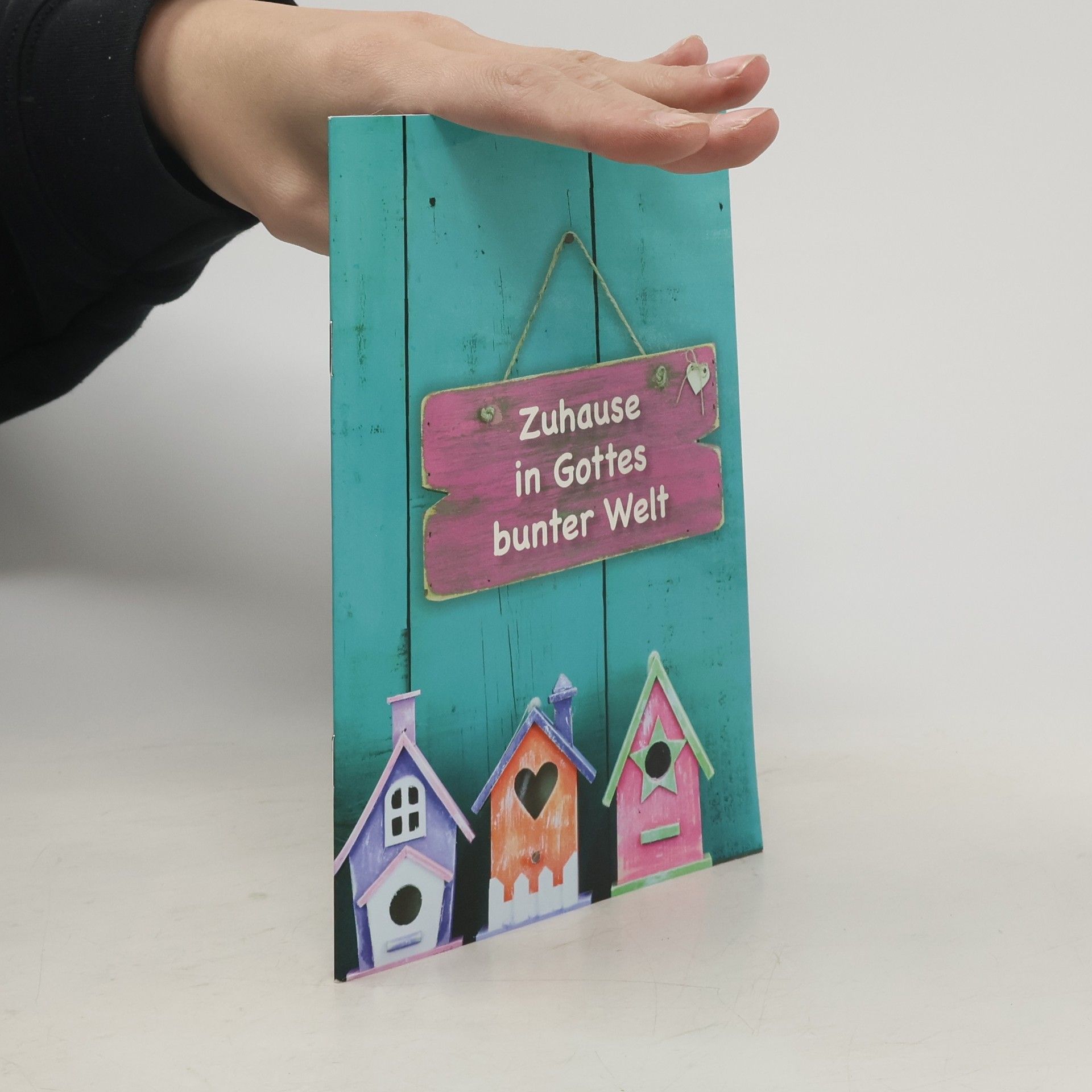 Autores varios Zuhause in Gottes bunter Welt
