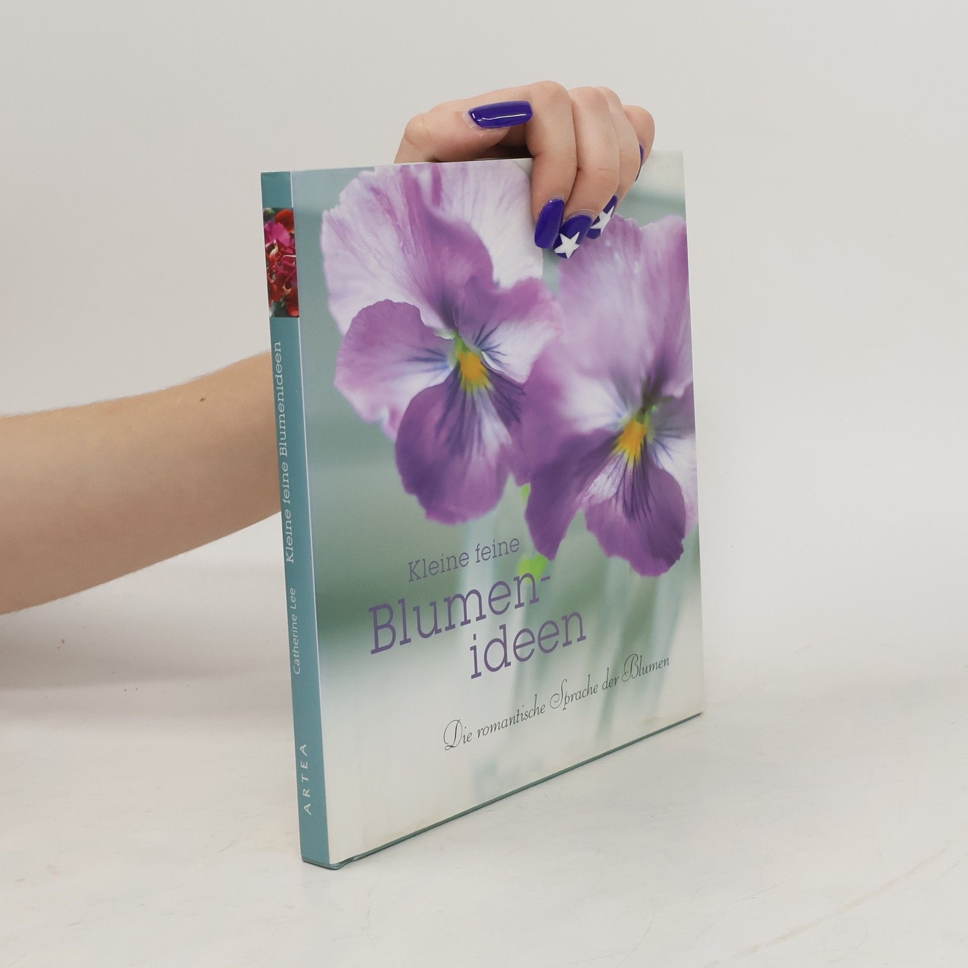 Catherine Lee Kleine feine Blumenideen