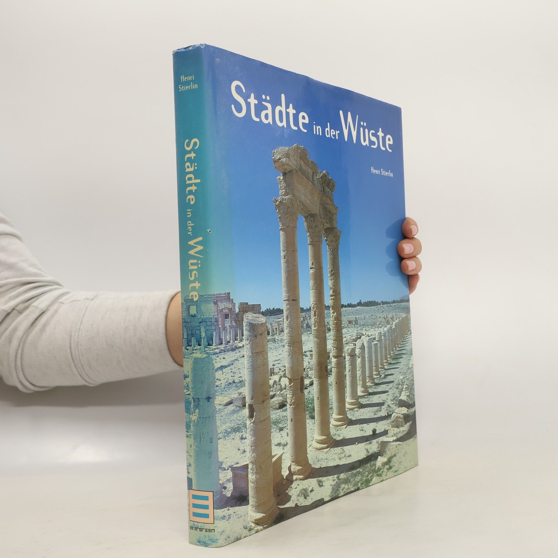 Henri Stierlin Städte in der Wüste