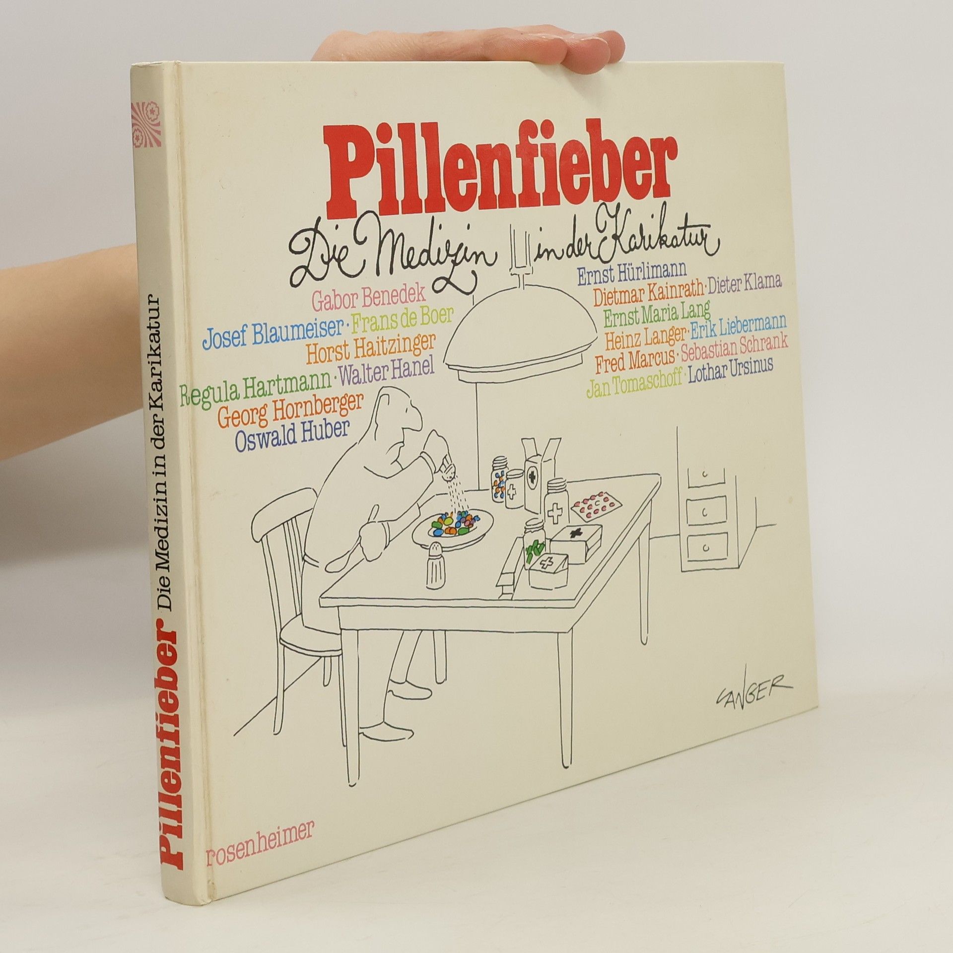 kolektiv Pillenfieber. Die Medizin in der Karikatur