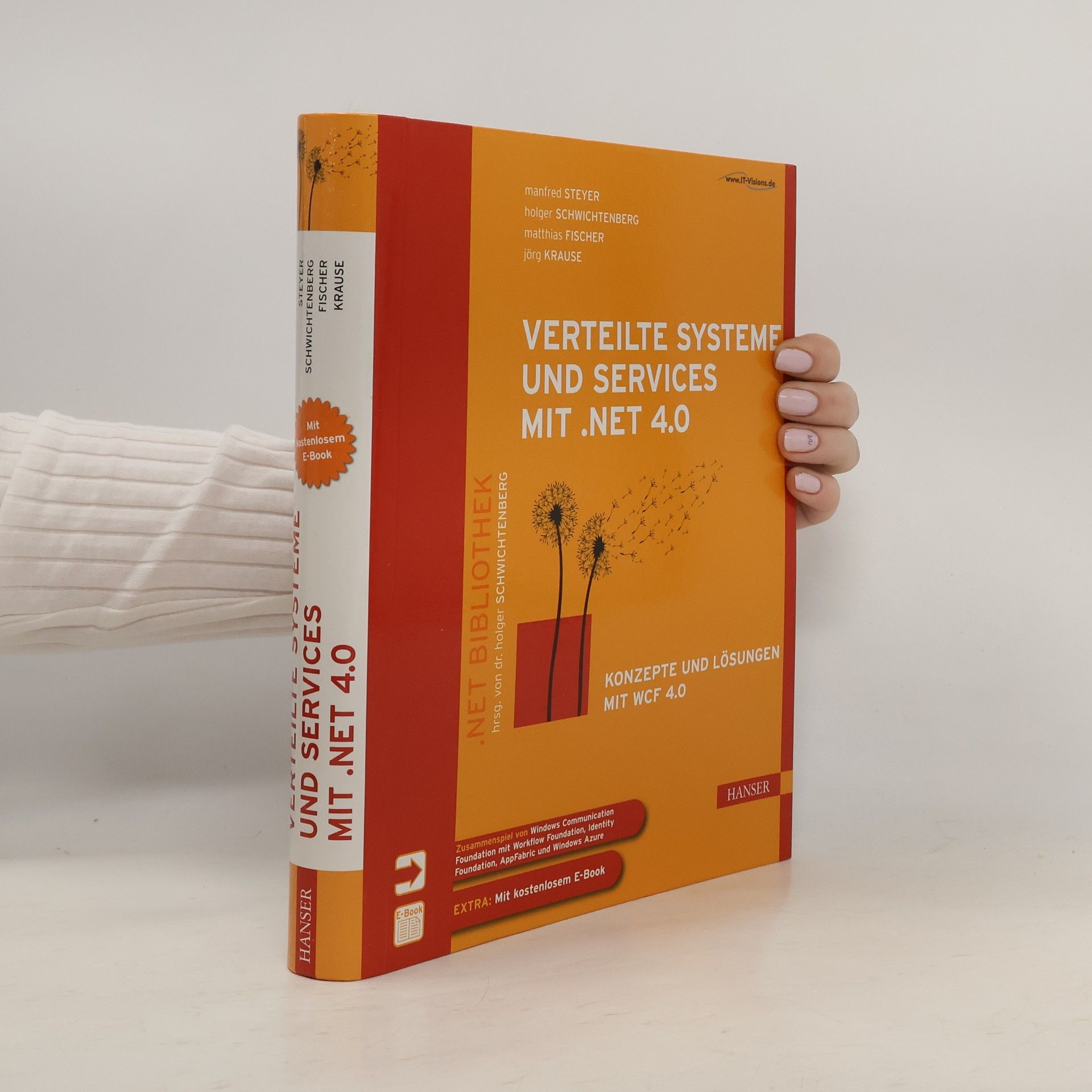 Manfred Steyer Verteilte Systeme und Services mit .NET 4.0