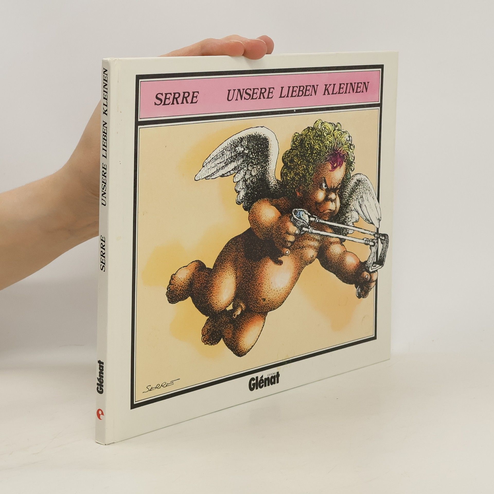 Claude Serre Unsere lieben Kleinen