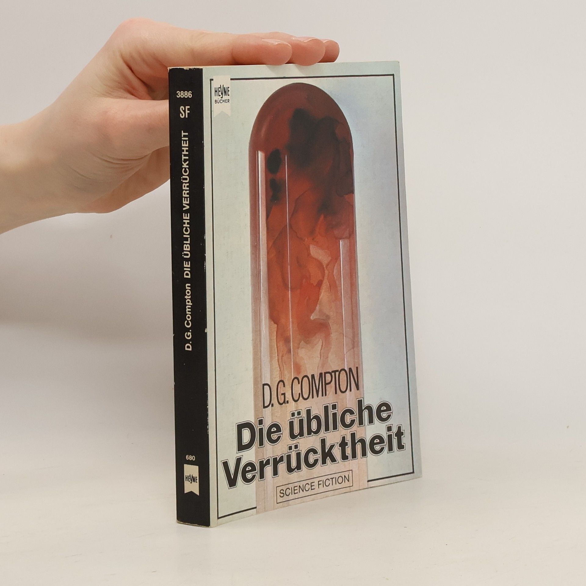 David G. Compton Die übliche Verrücktheit.