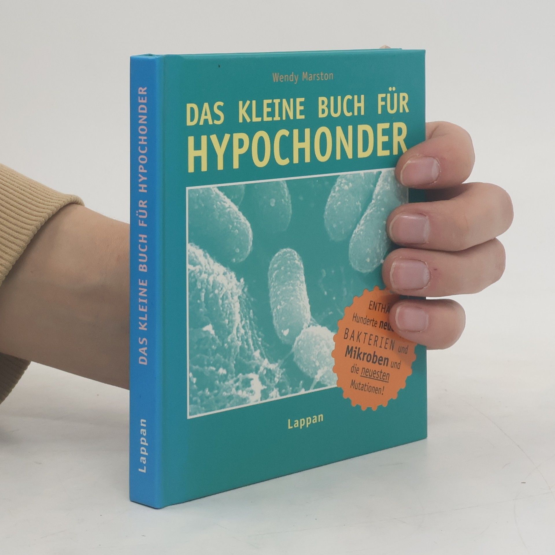 Wendy Marston Das kleine Buch für Hypochonder