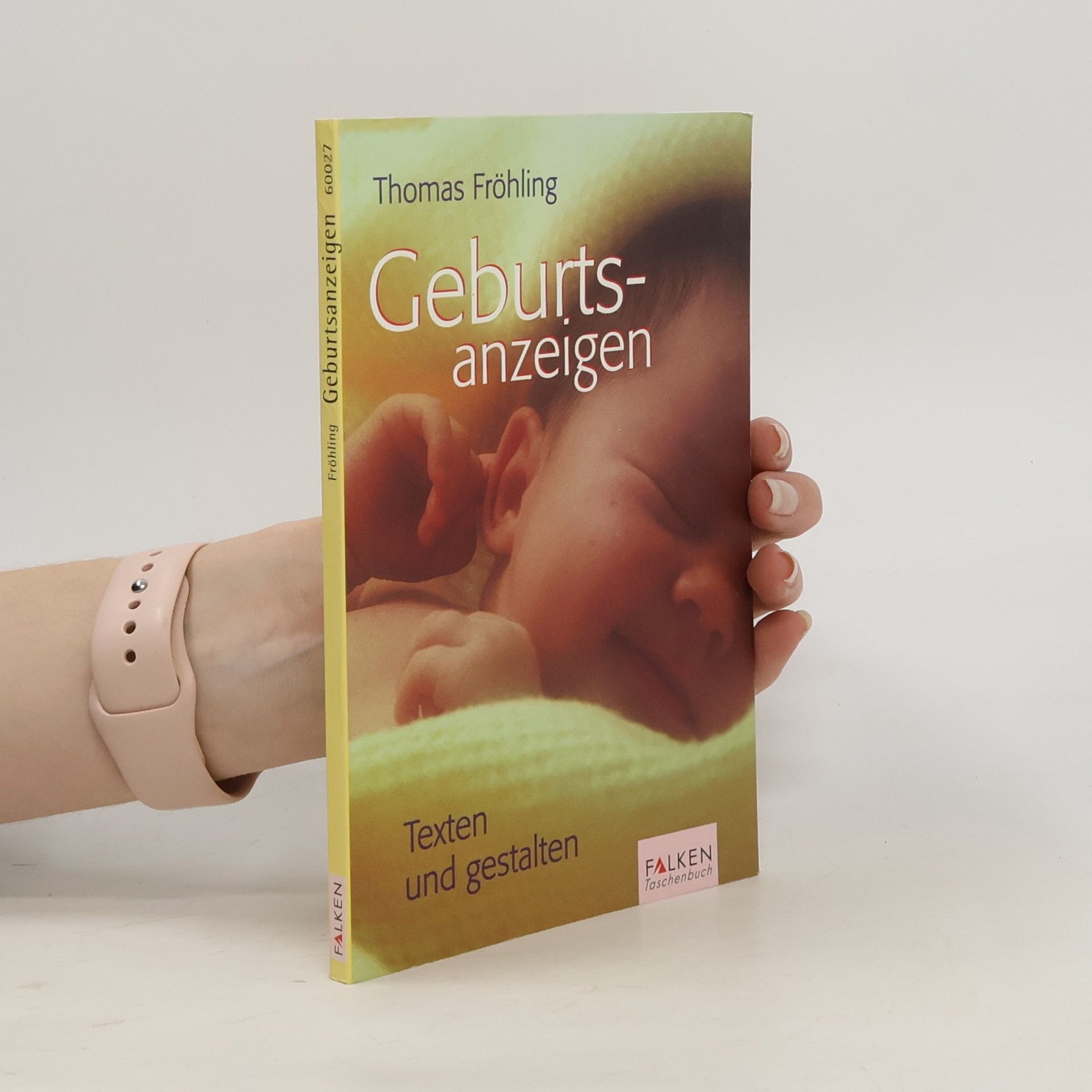 Thomas Fröhling Geburtsanzeigen texten und gestalten