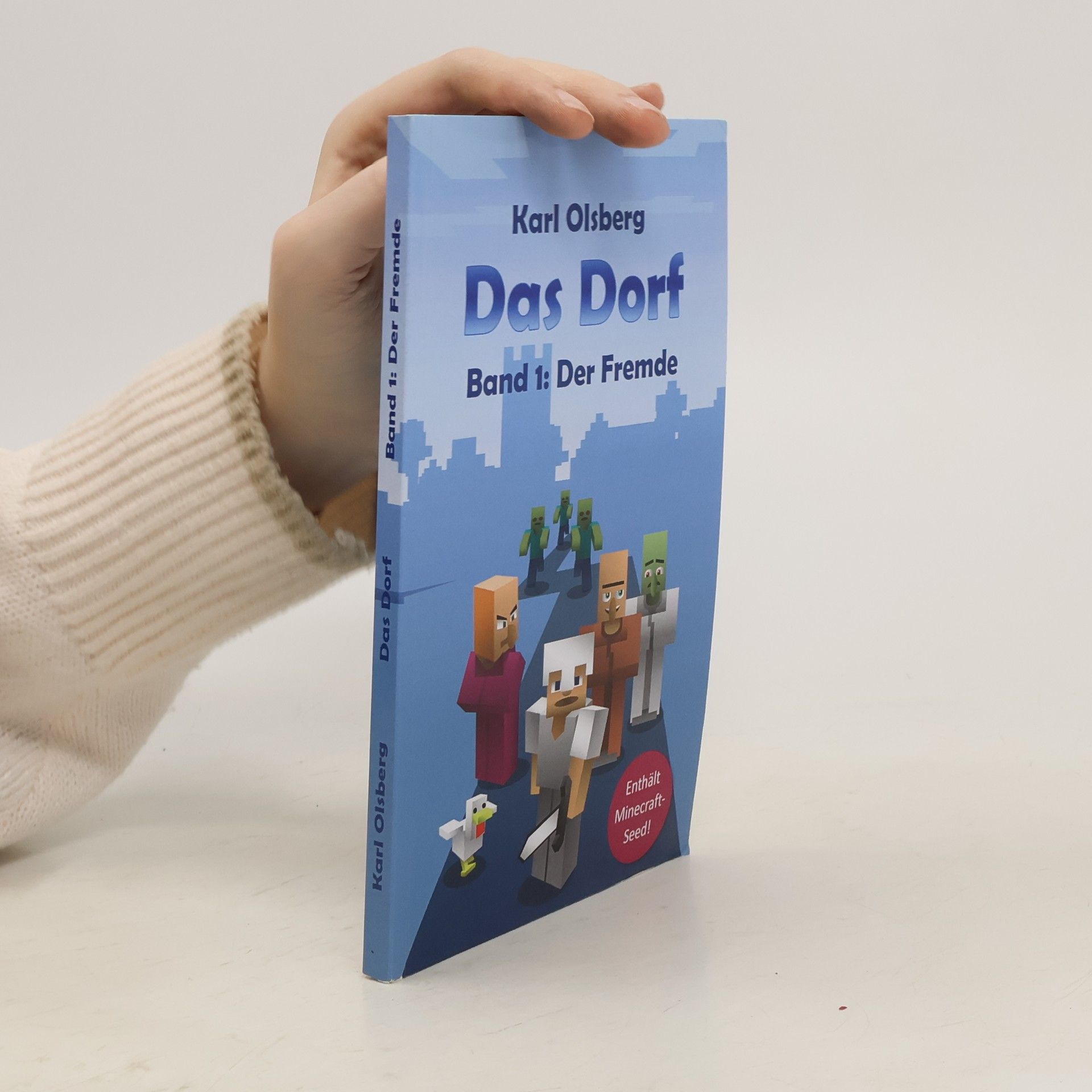 Karl Olsberg Das Dorf Band 1