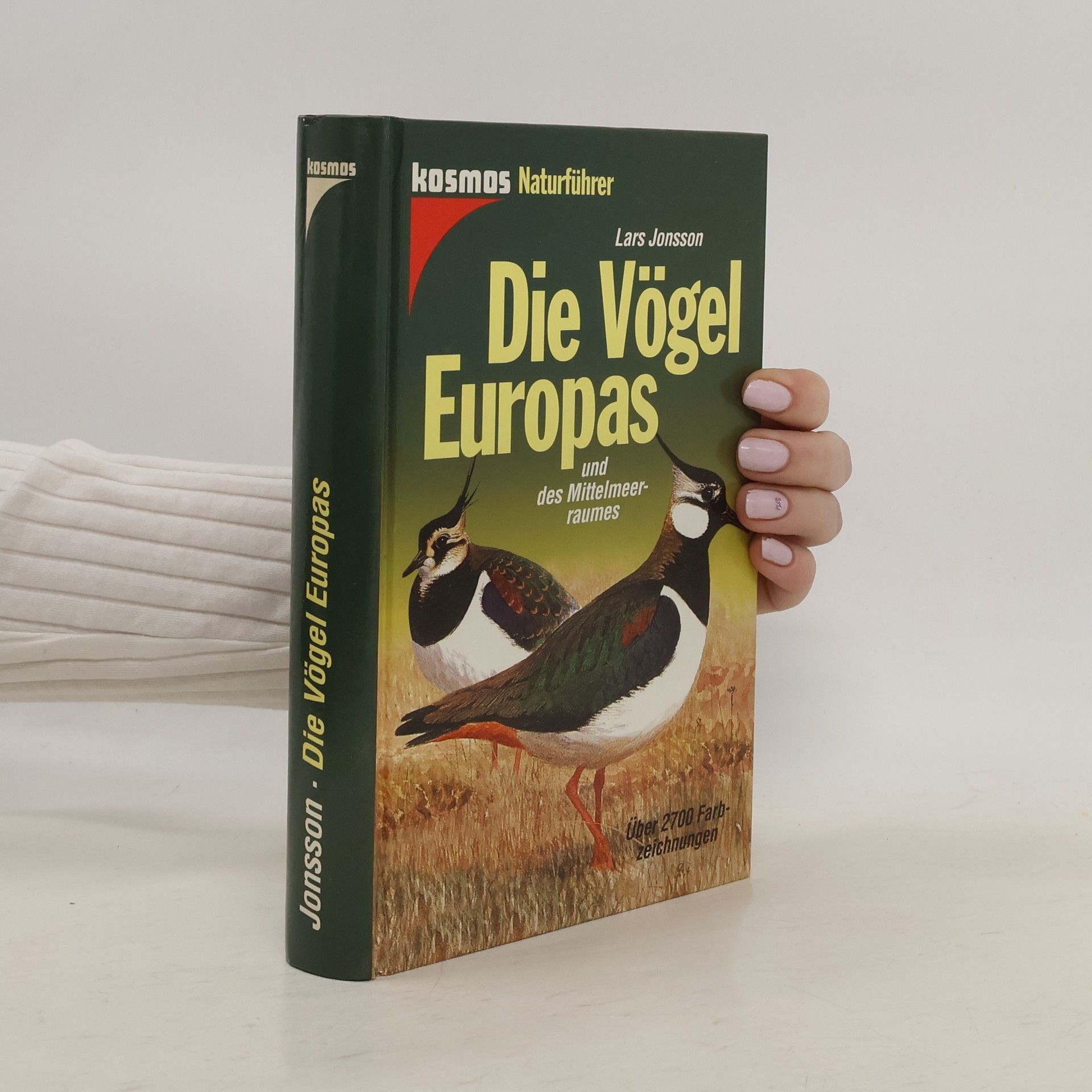 Lars Jonsson Die Vögel Europas und des Mittelmeerraumes