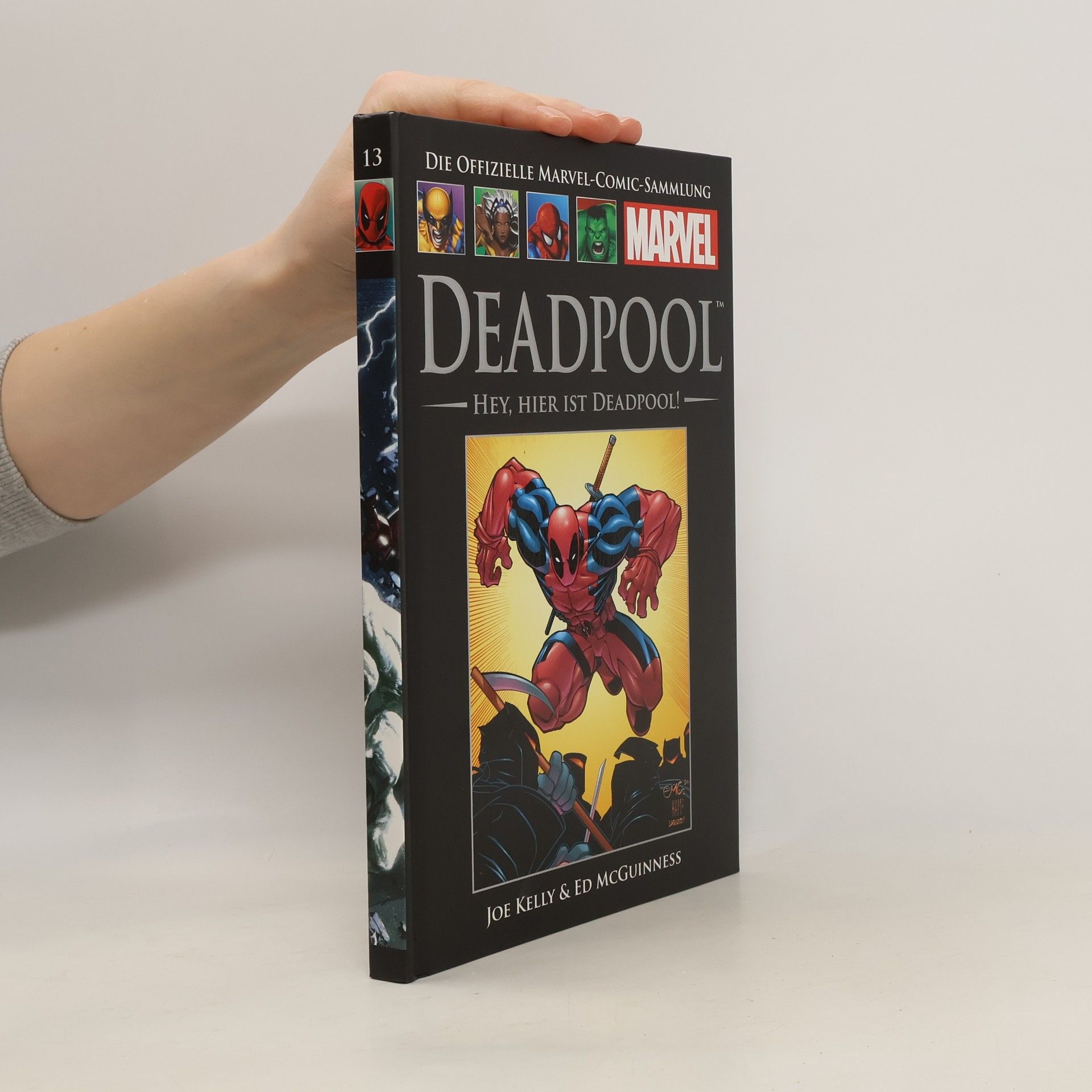 Joe Kelly Die offizielle Marvel-Comic-Sammlung 13. Deadpool. Hey, hier ist Deadpool!