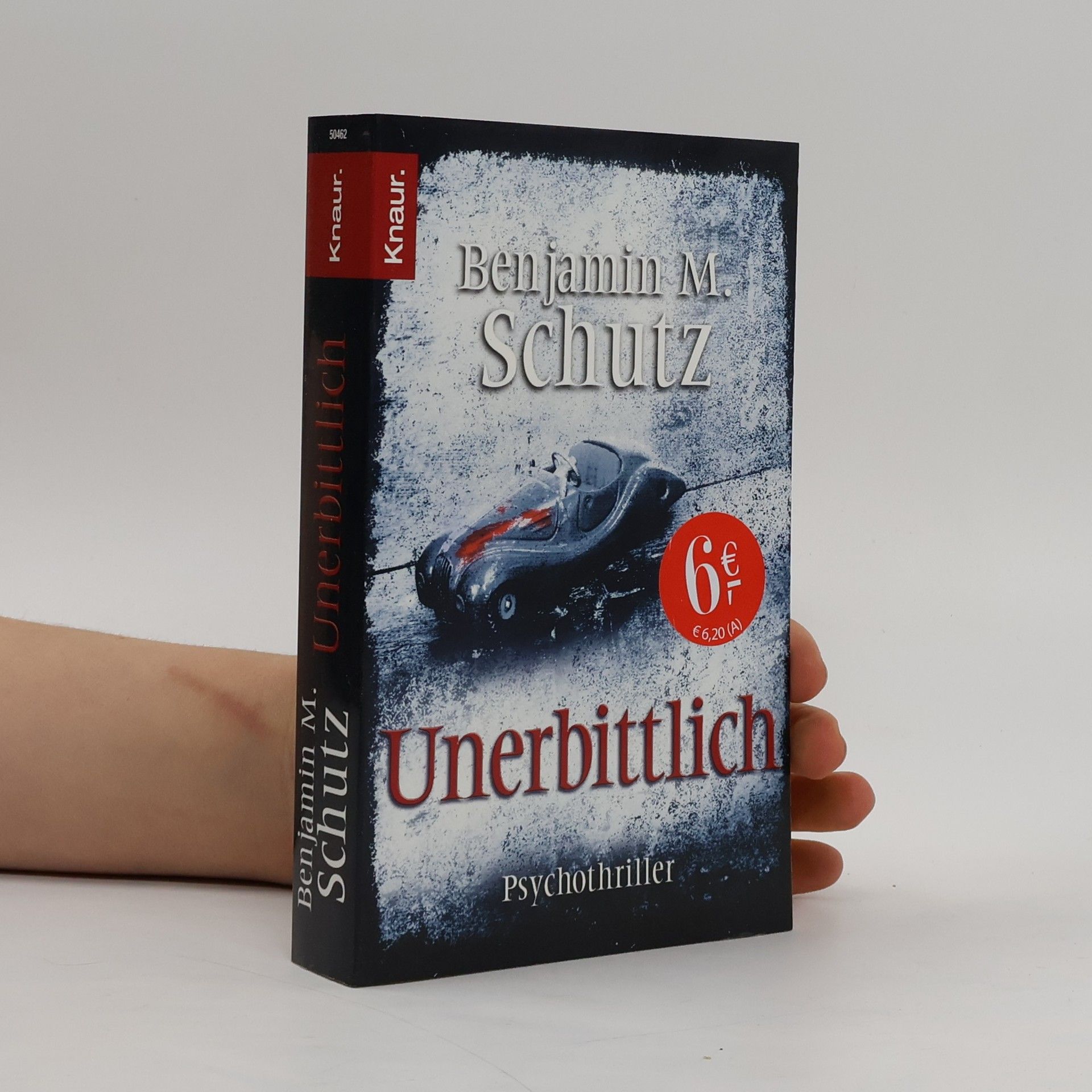 Benjamin M. Schutz Unerbittlich. Psychothriller