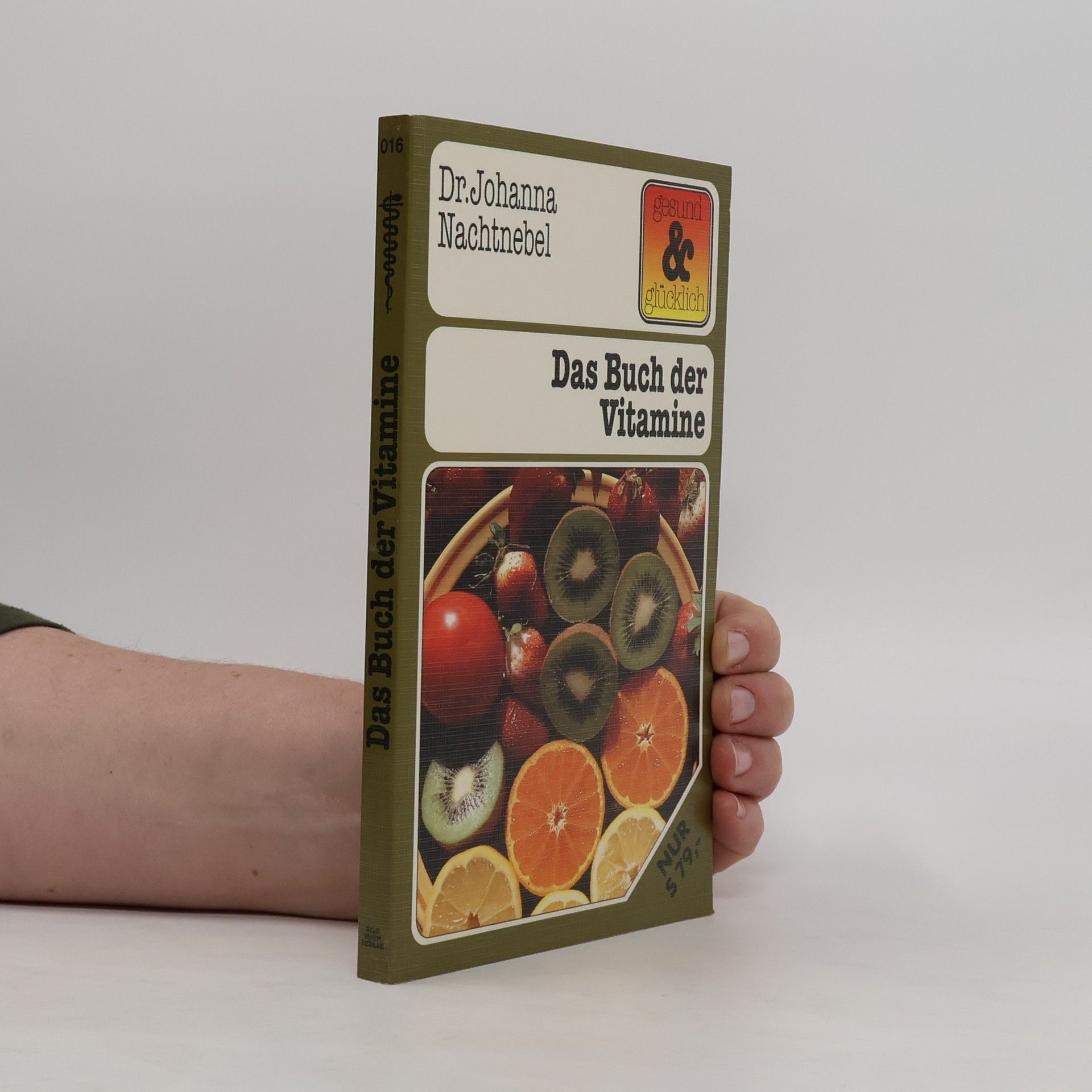 Johanna Nachtnebel Das Buch der Vitamine
