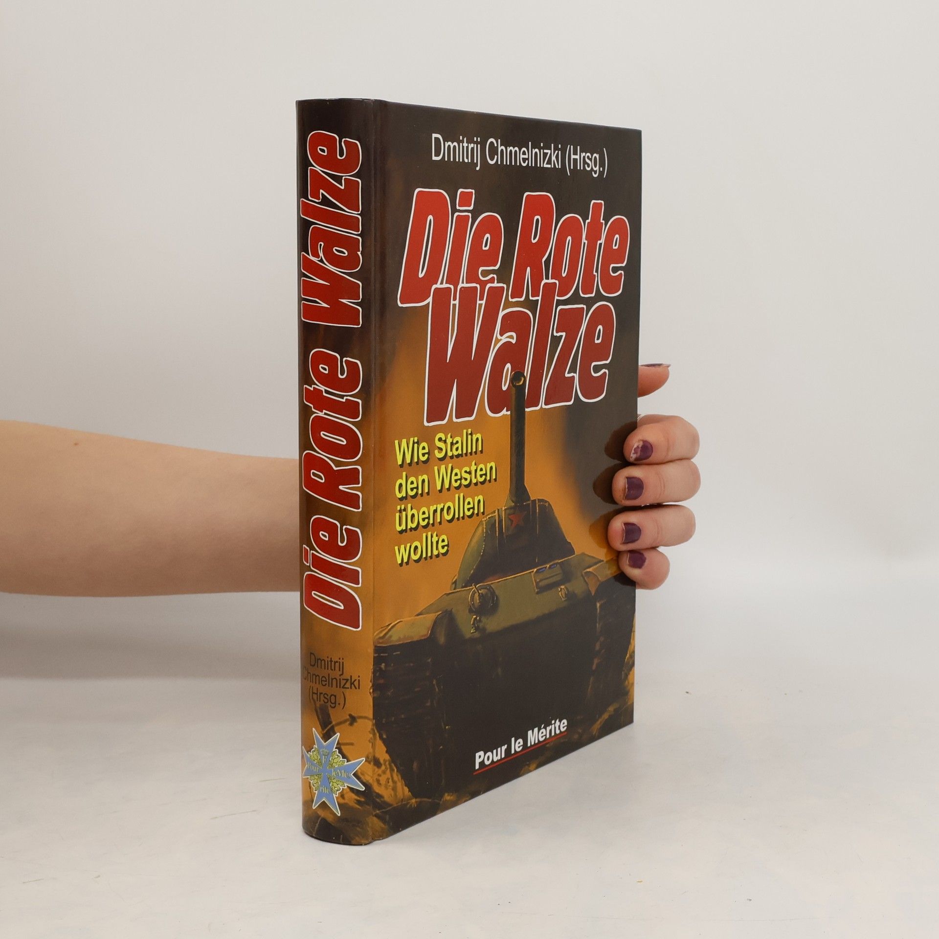 Dmitrij S. Chmelʹnickij Die Rote Walze