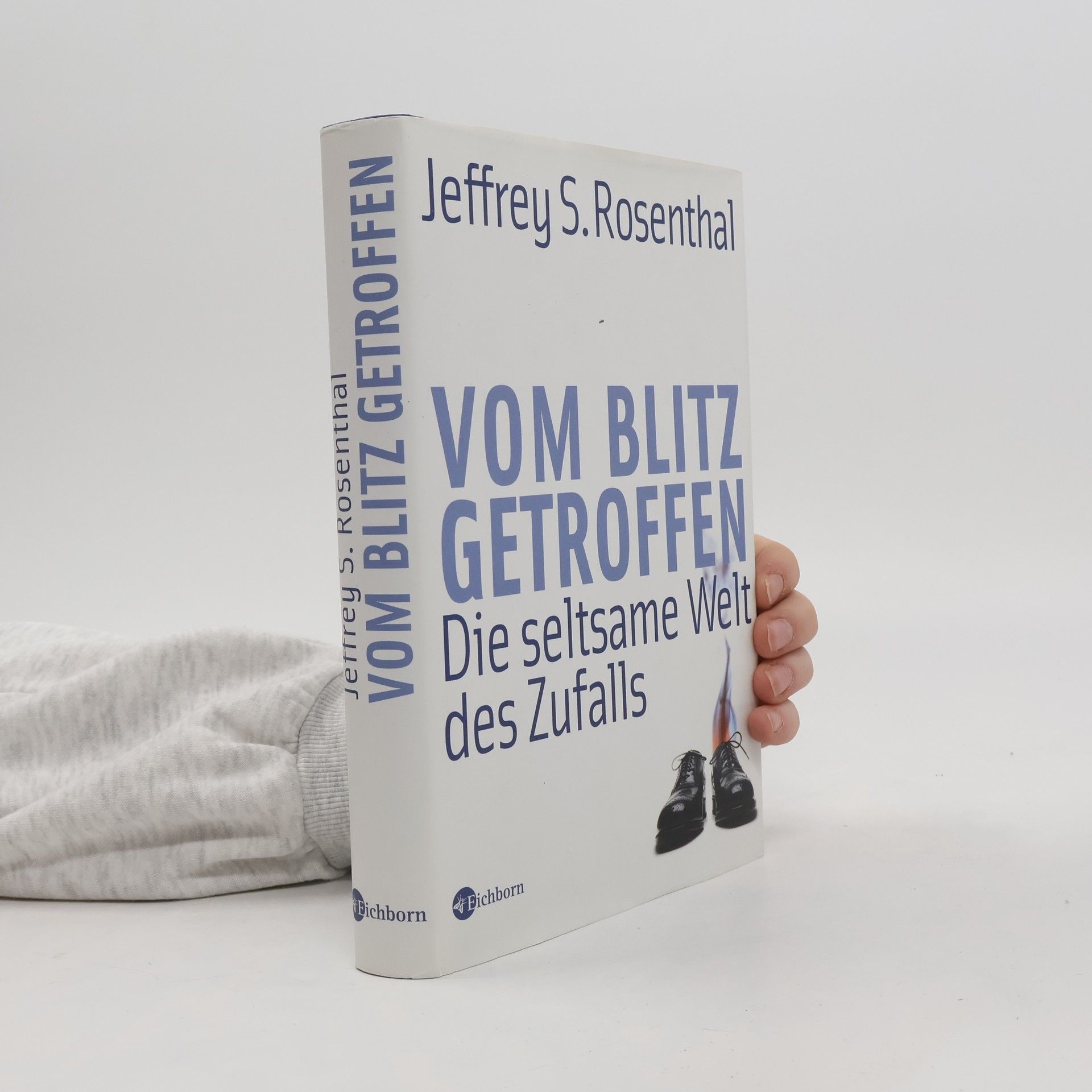 Jeffrey S. Rosenthal Vom Blitz getroffen