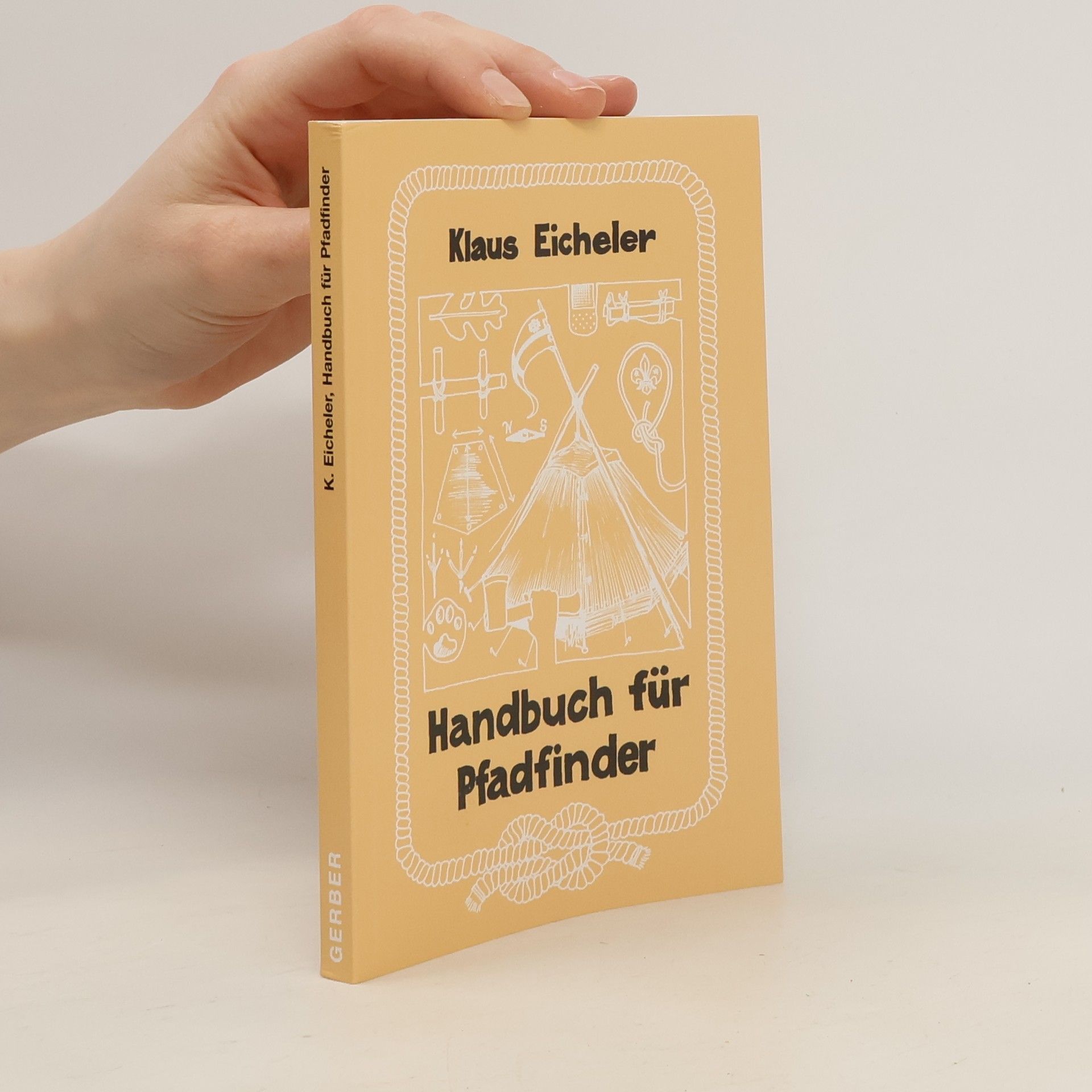 Klaus Eicheler Handbuch für Pfadfinder