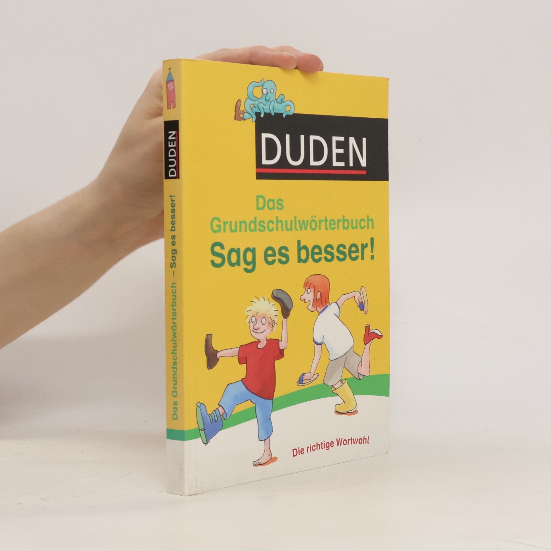Elisabeth Raether Das Grundschulwörterbuch - sag es besser!