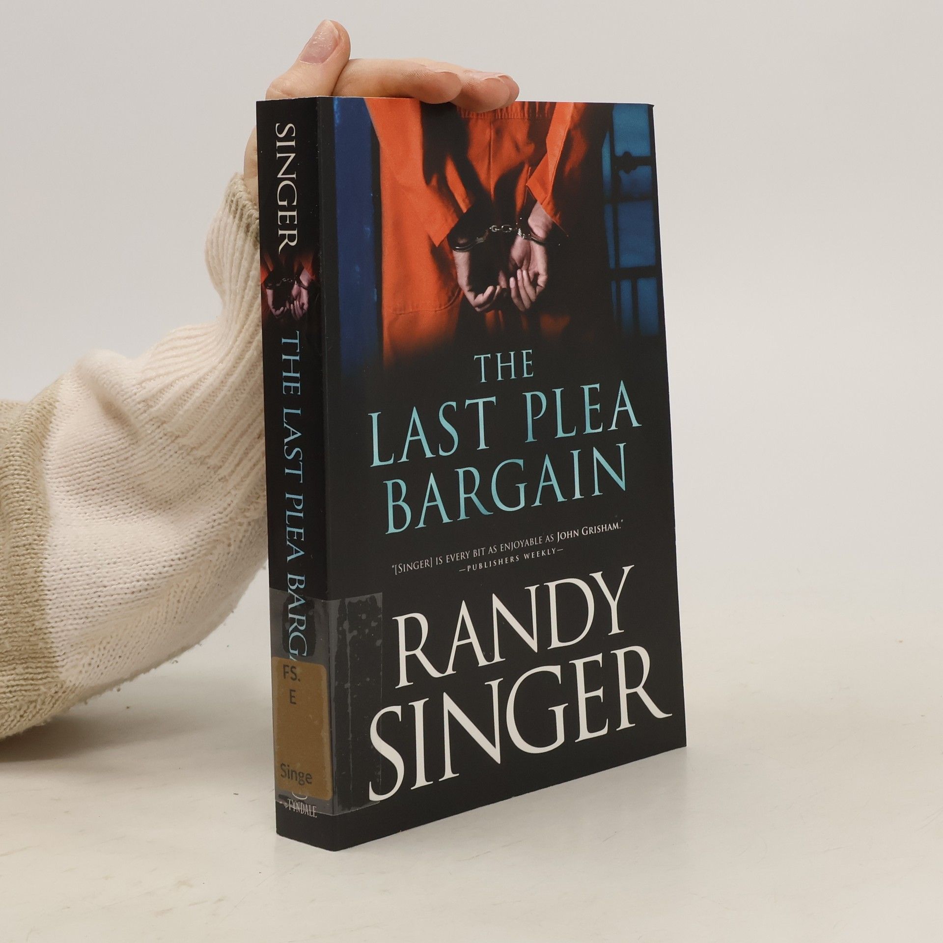 Randy Singer The Last Plea Bargain