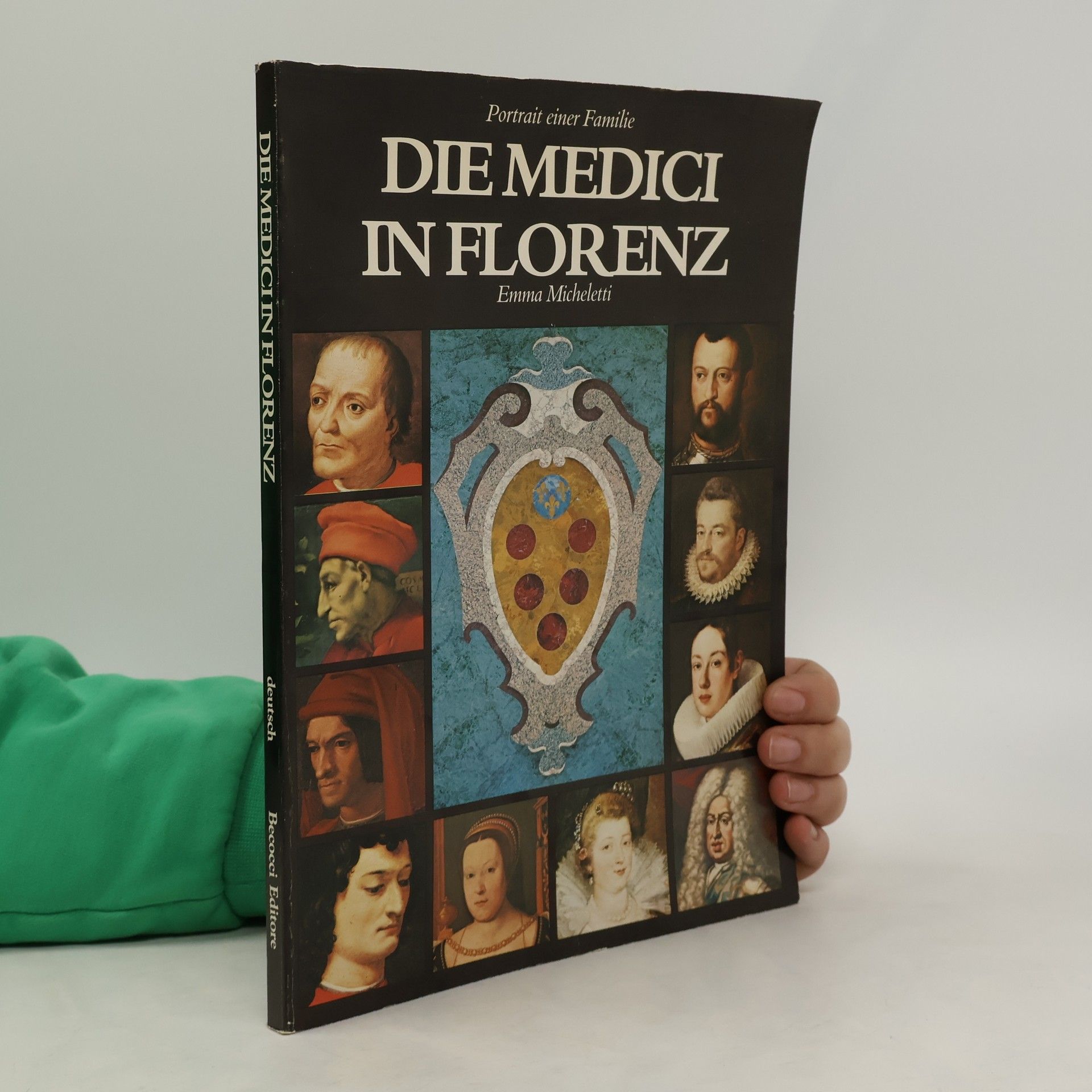 Emma Micheletti Die Medici in Florenz