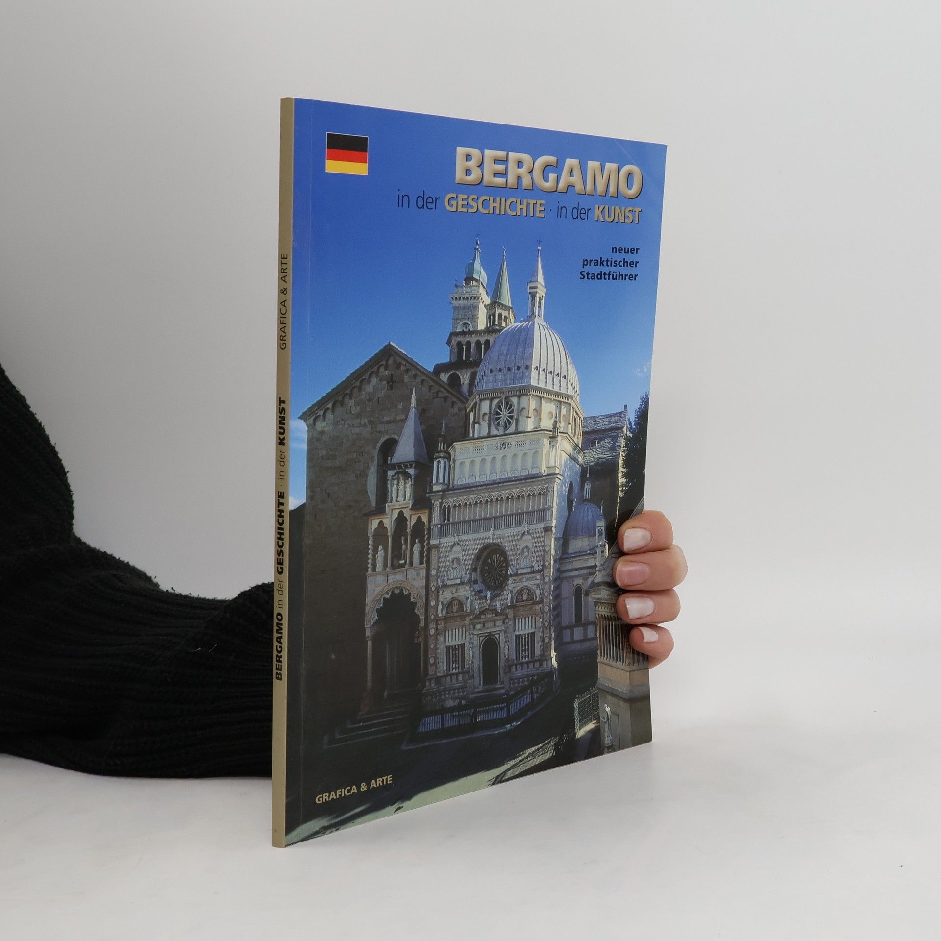 Kolektiv autorů Bergamo in der Geschichte, in der Kunst