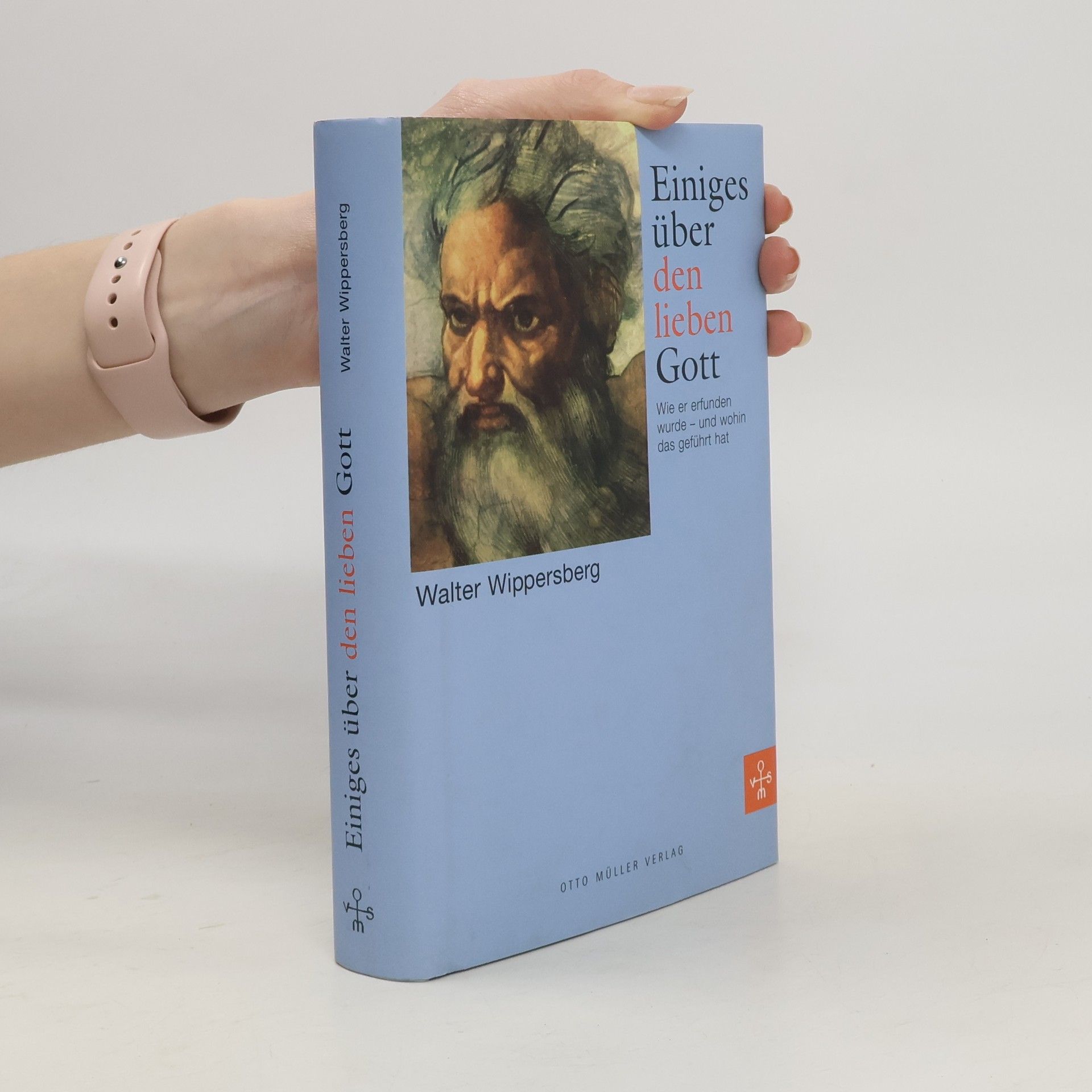 Walter Wippersberg Einiges über den lieben Gott