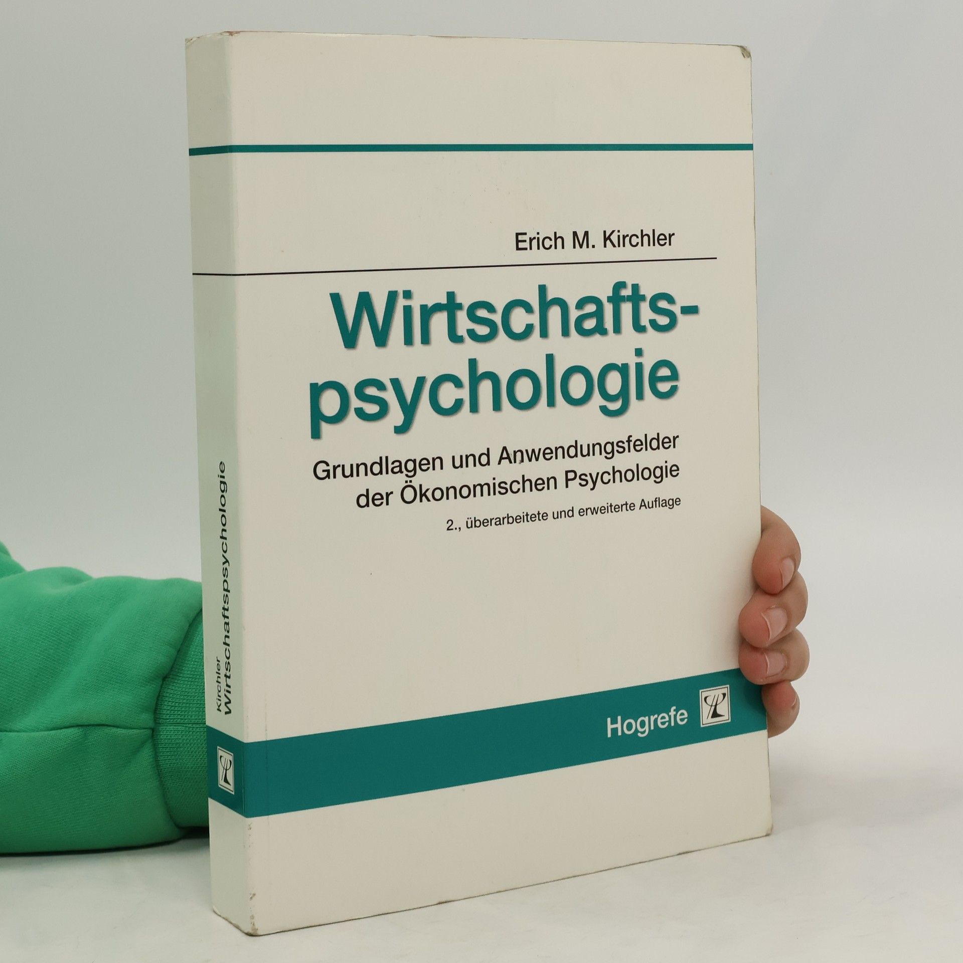 Erich Kirchler Wirtschaftspsychologie