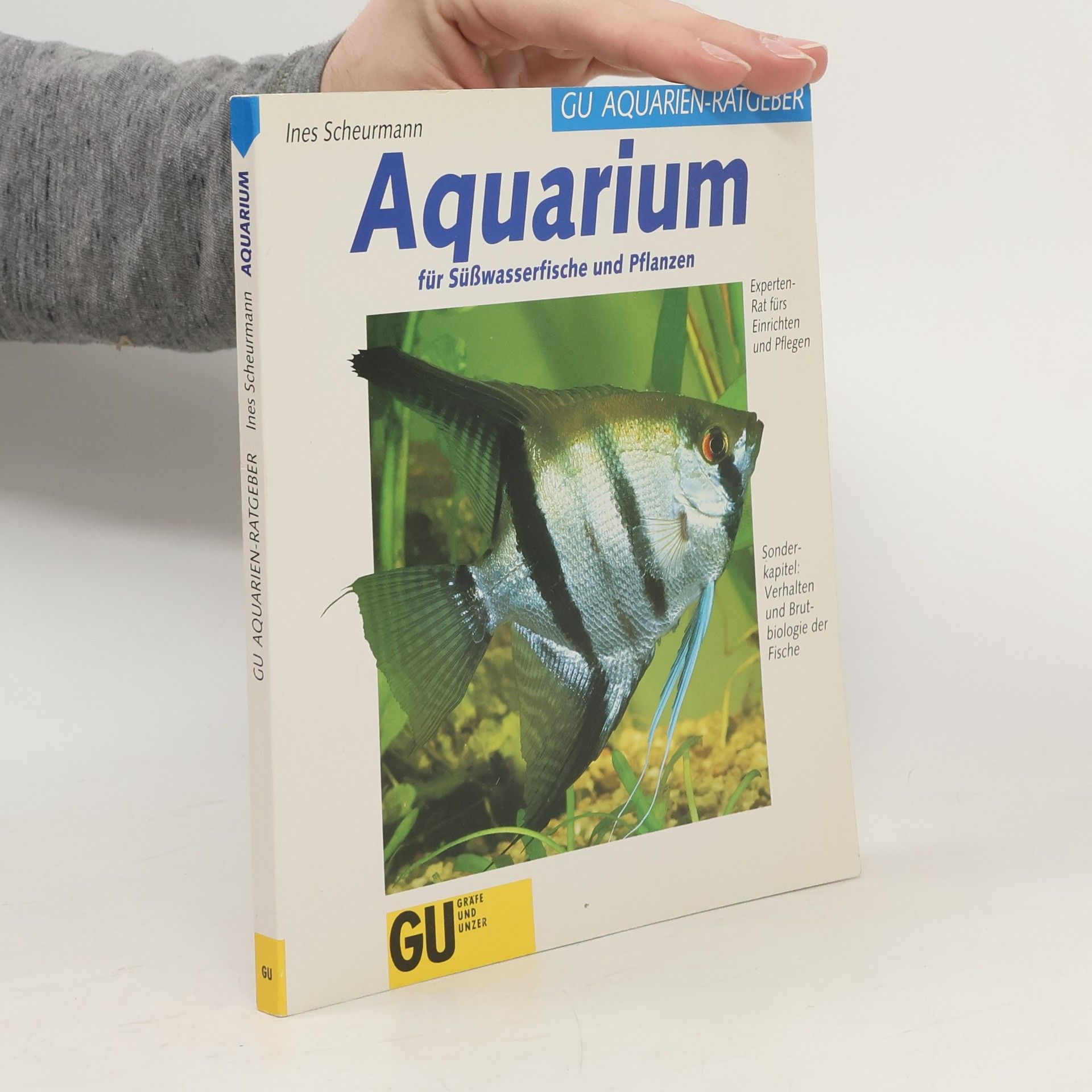 Ines Scheurmann Das GU-Aquarienbuch
