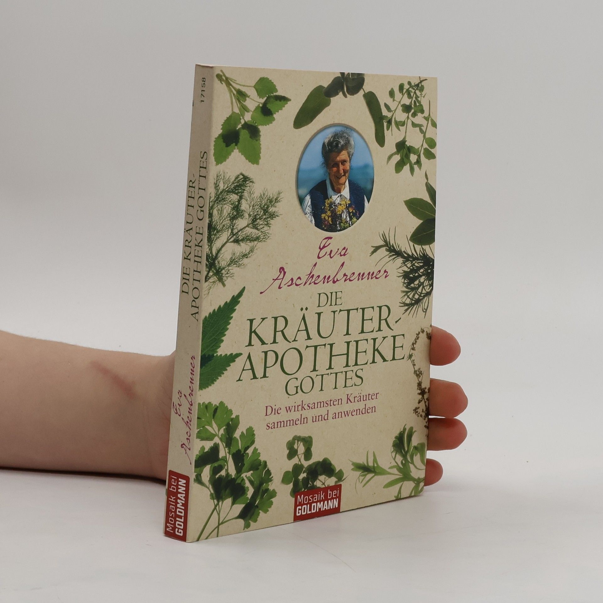 Eva Aschenbrenner Die Kräuterapotheke Gottes
