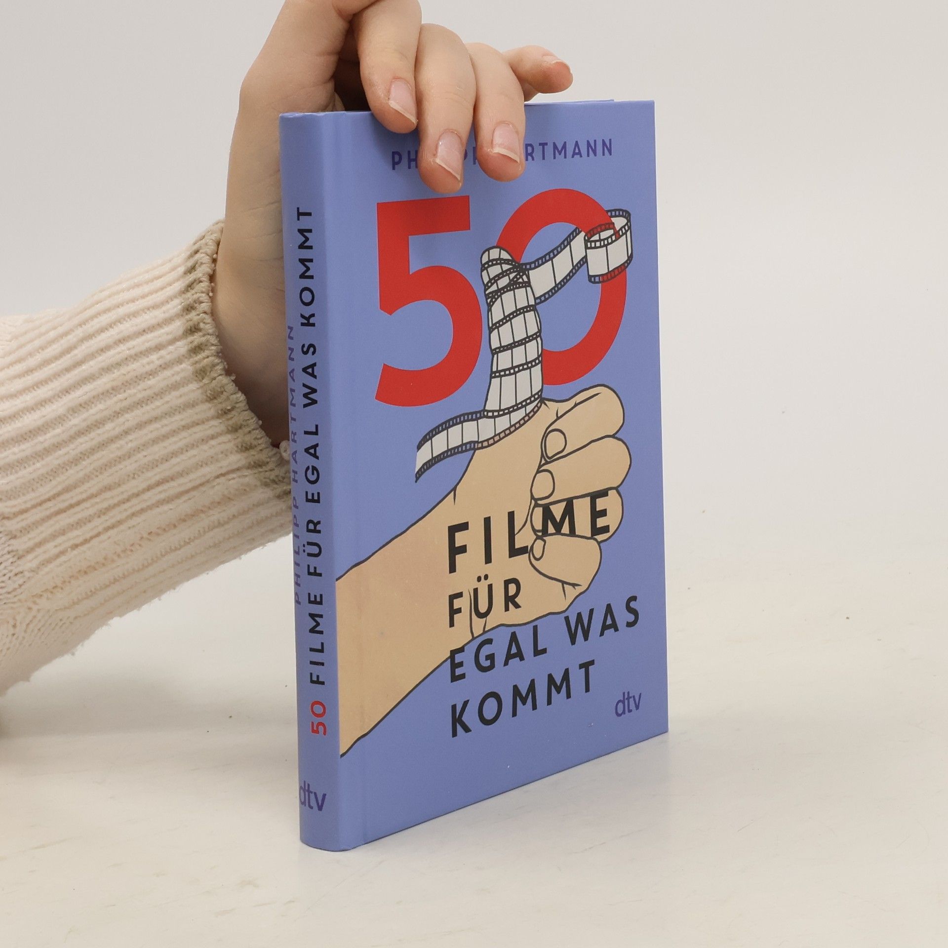 Philipp Hartmann 50 Filme für egal was kommt