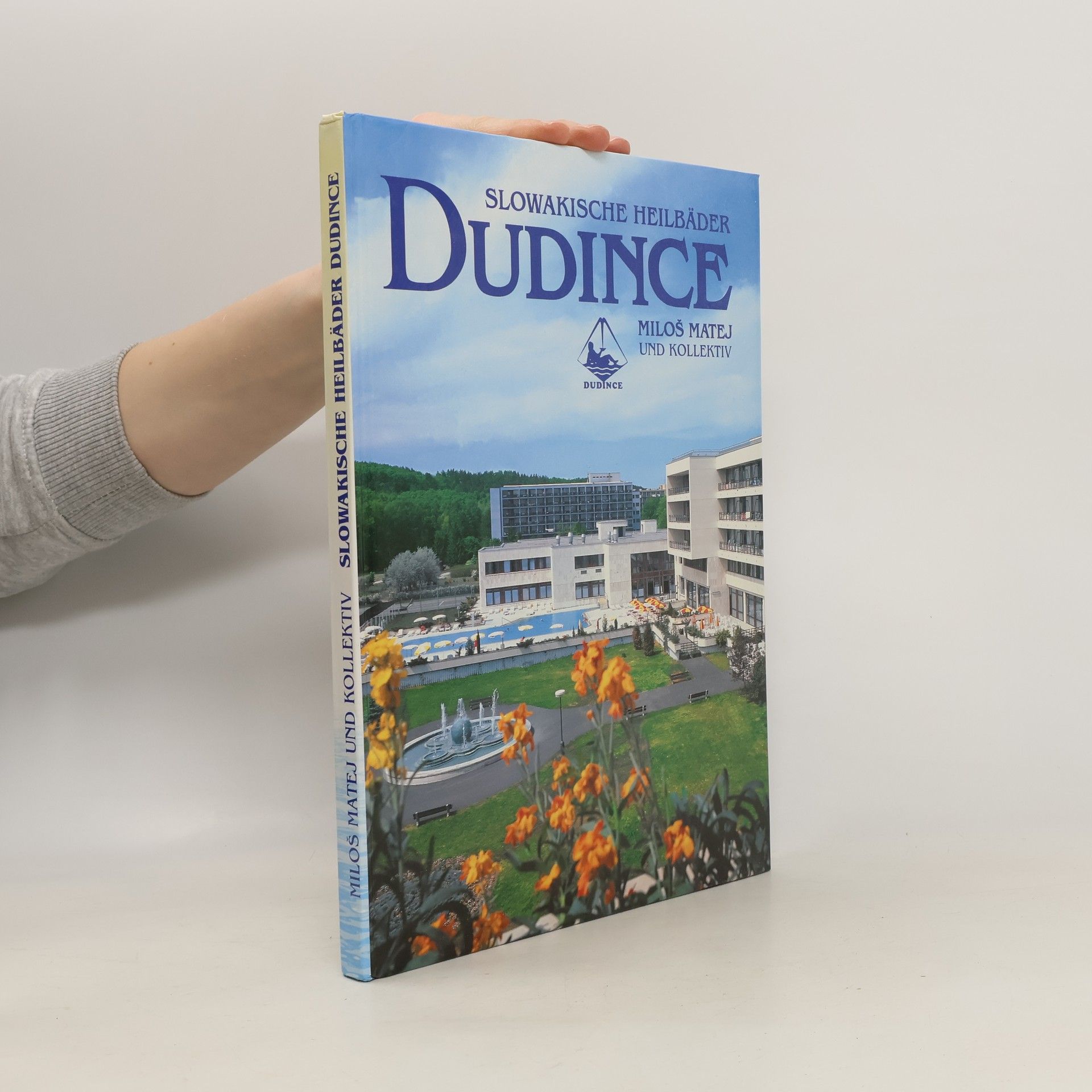 Miloš Matěj Slowakische Heilbäder Dudince