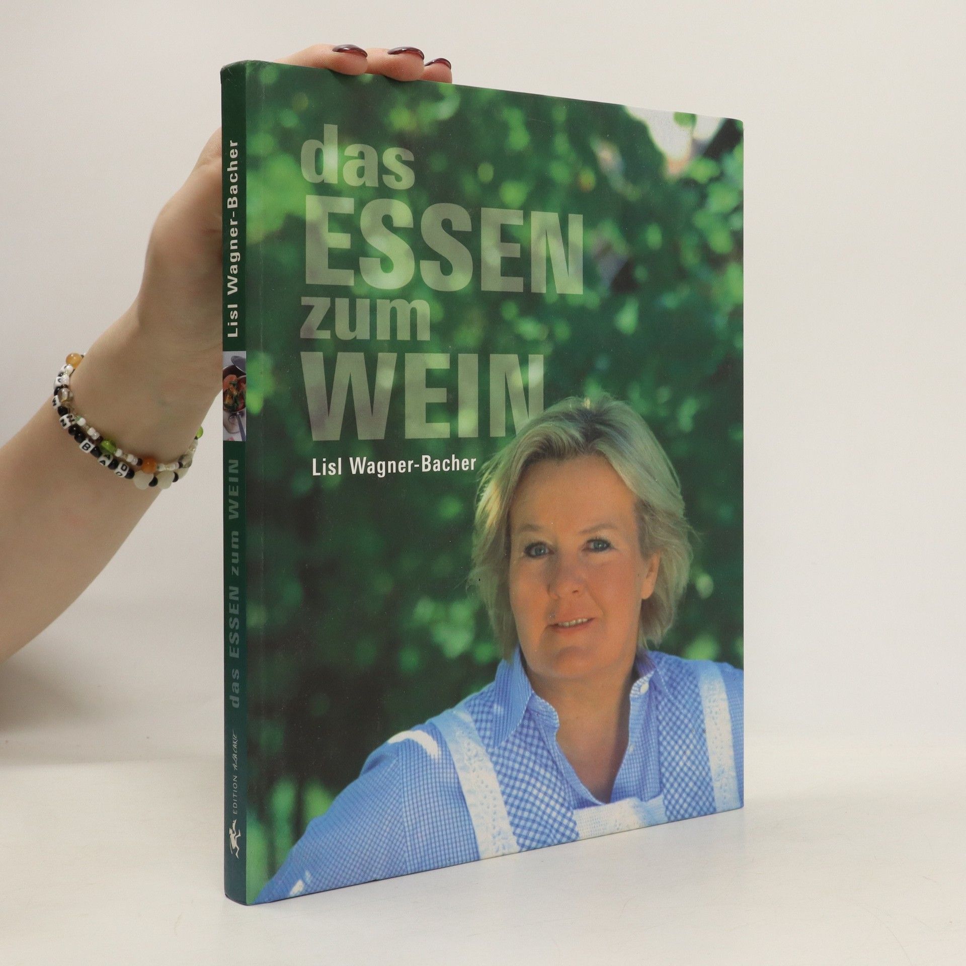 Lisl Wagner-Bacher Das Essen zum Wein