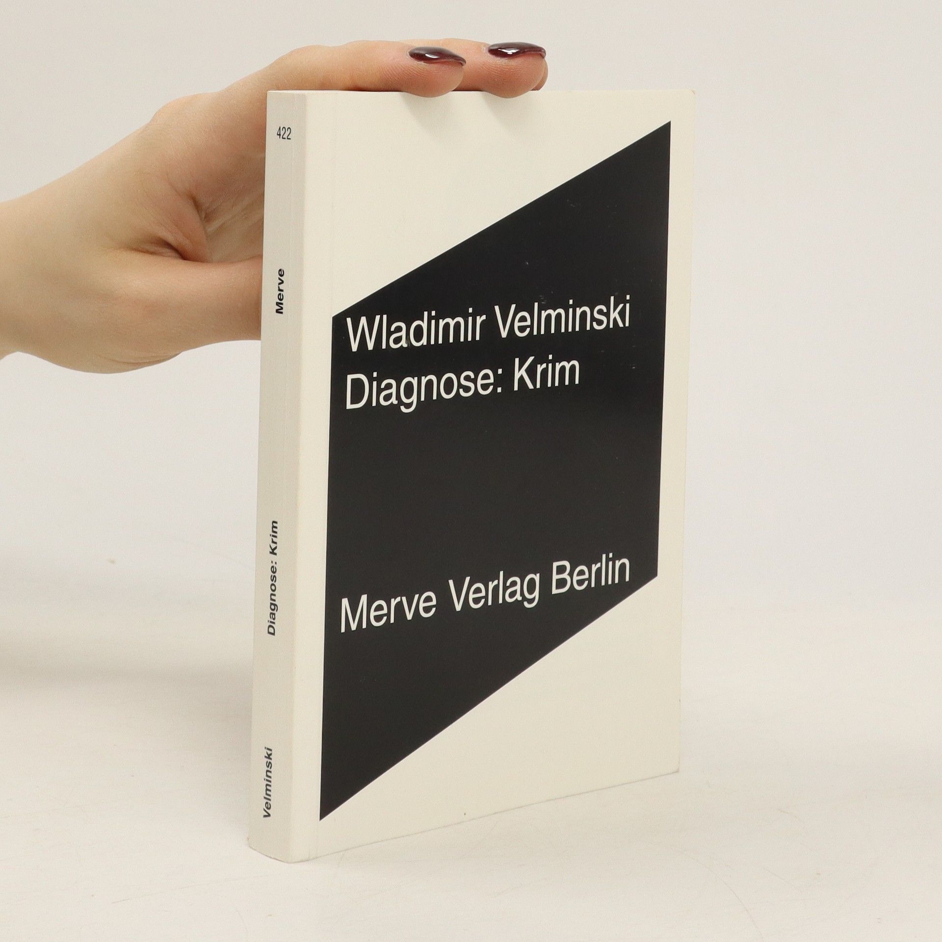 Wladimir Velminski Diagnose: Krim