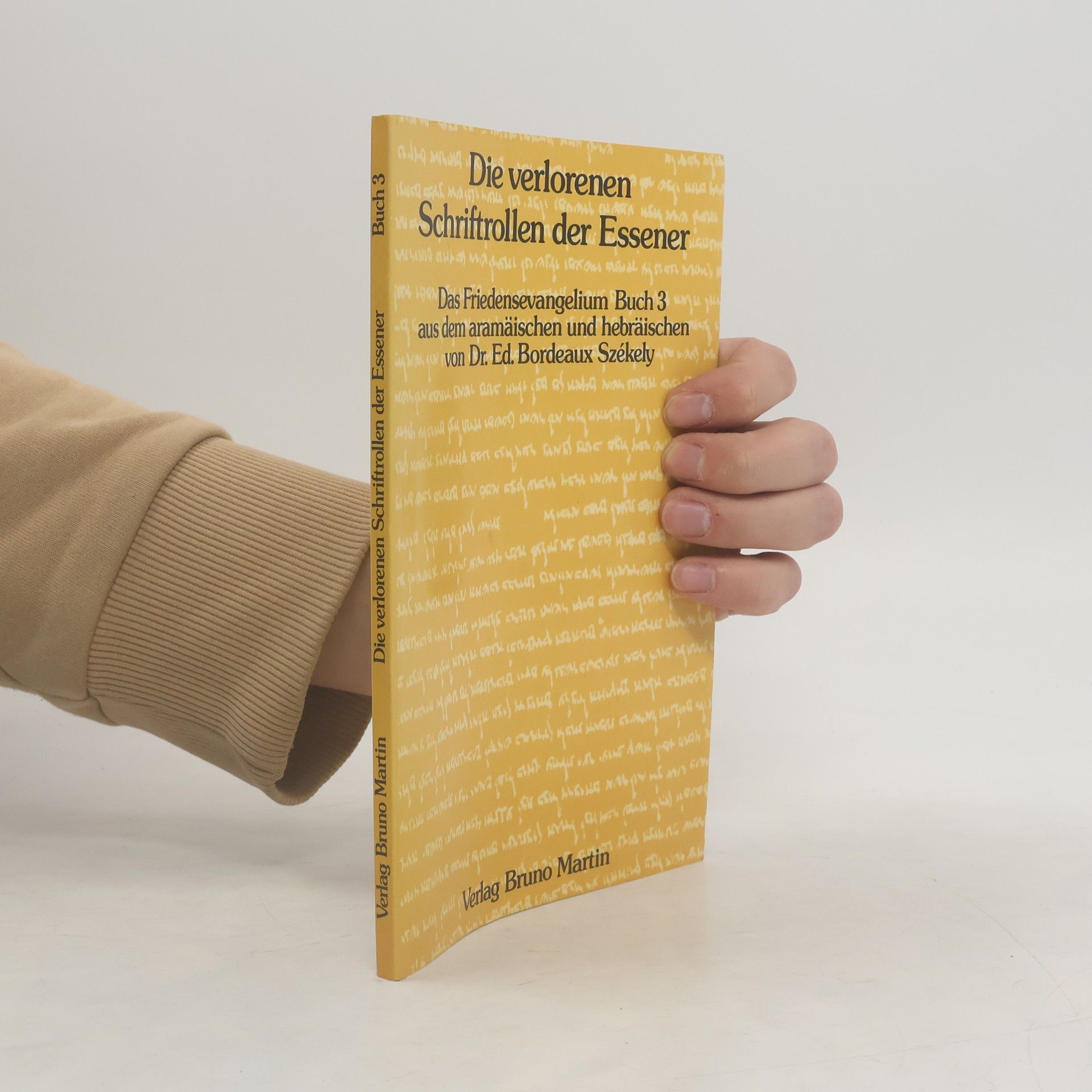 Edmond Bordeaux Székely Die verlorenen Schriftrollen der Essener 3