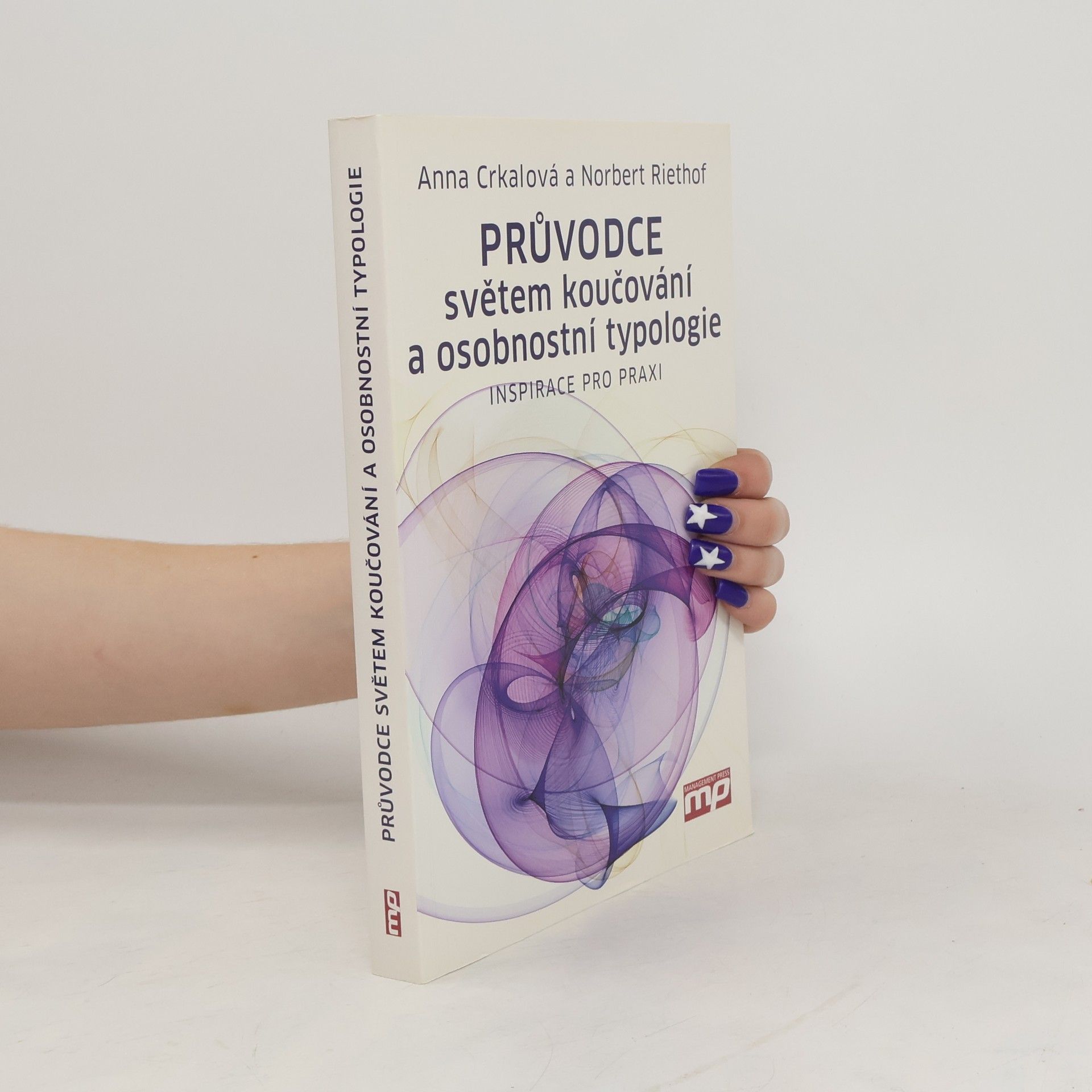Norbert Riethof Průvodce světem koučování a osobnostní typologie