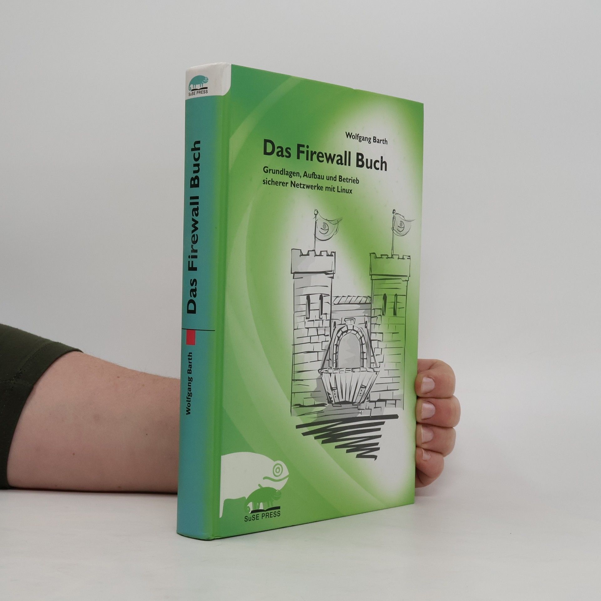 Wolfgang Barth Das Firewall-Buch