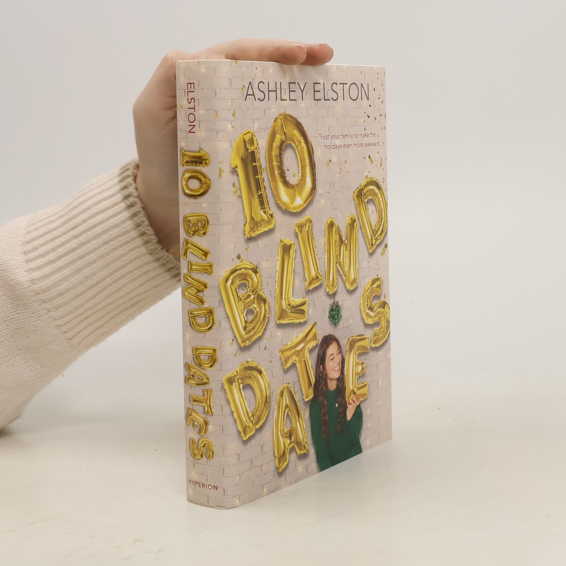 Ashley Elston 10 Blind Dates