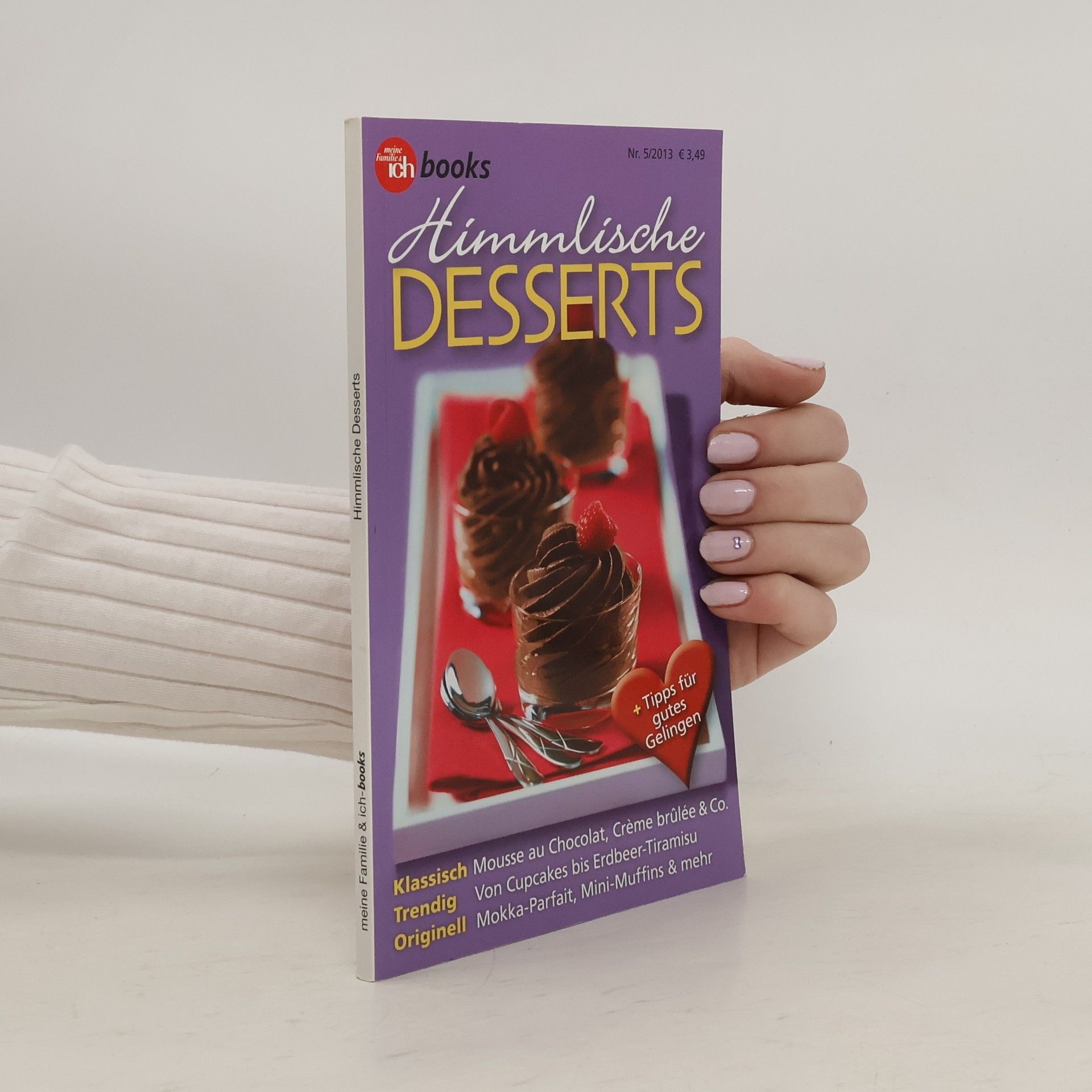 Autorenkollektiv Meine Familie & Ich Books, Nr. 5/2013: Himmlische Desserts
